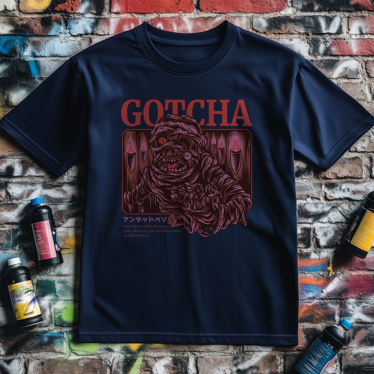 Gotcha Mummie Funny T-shirt -