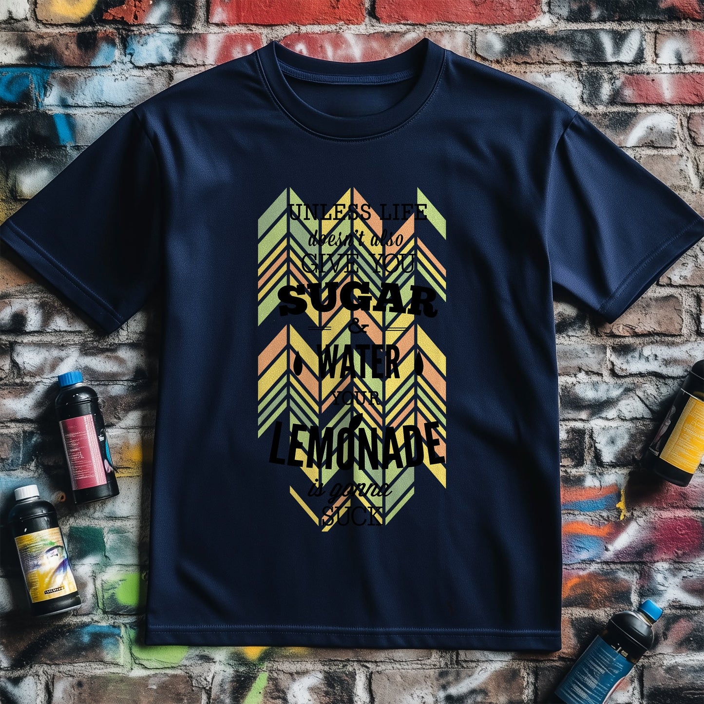 Lemonade Is Gonna Suck T-Shirt -