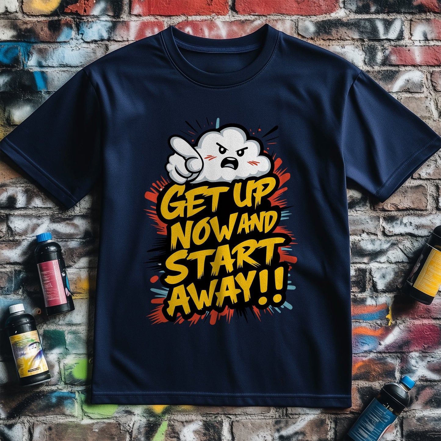 Motivation 73 T-shirt Get Up now