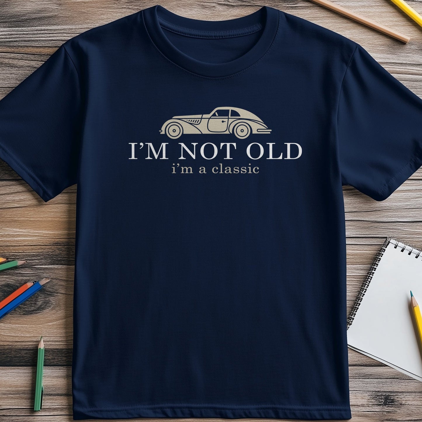 Not Old, Just Classic T-Shirt ‚Äì