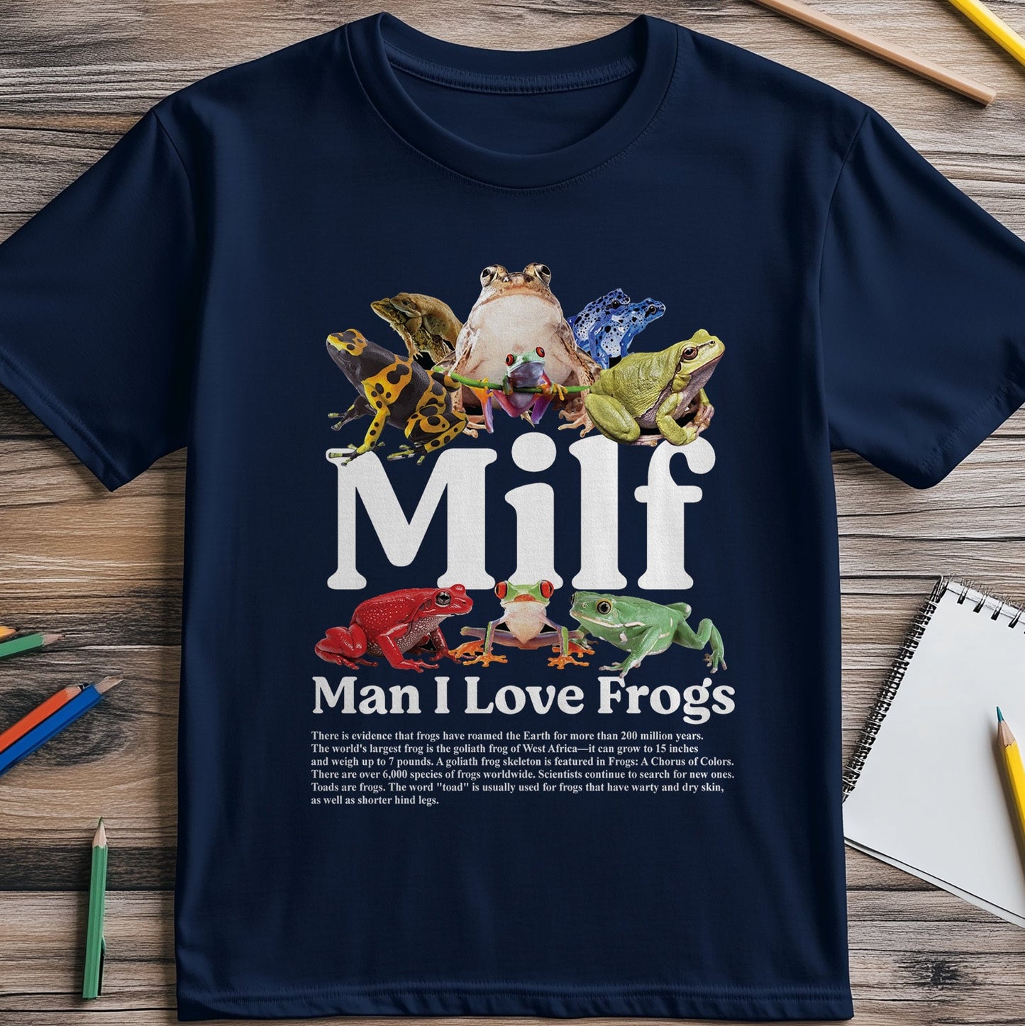 Man I Love Frogs 1 T-shirt -