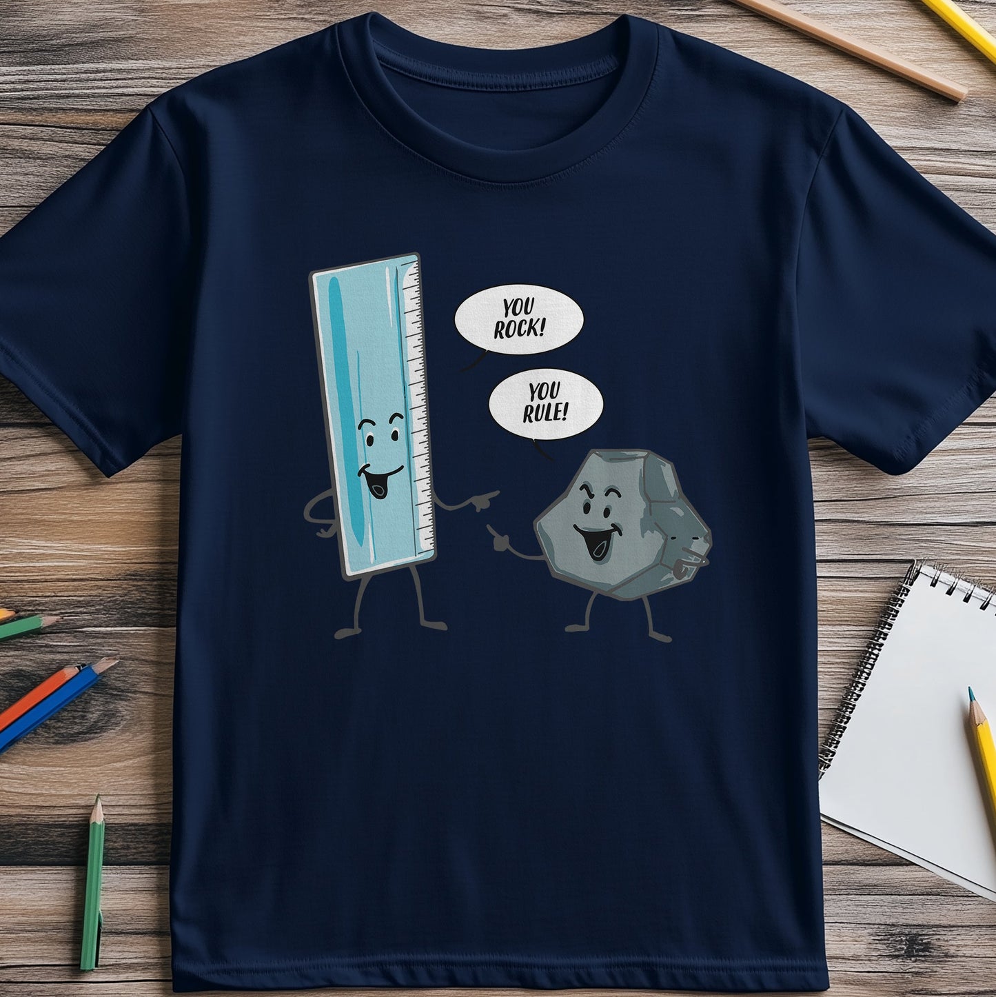 You Rock You Rule T-Shirt - Funny