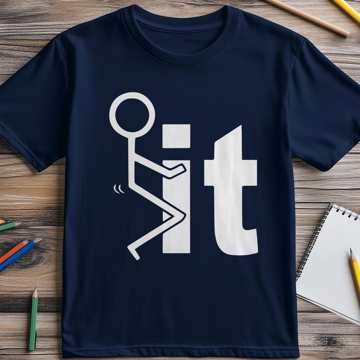 Fuck It 3 T-Shirt