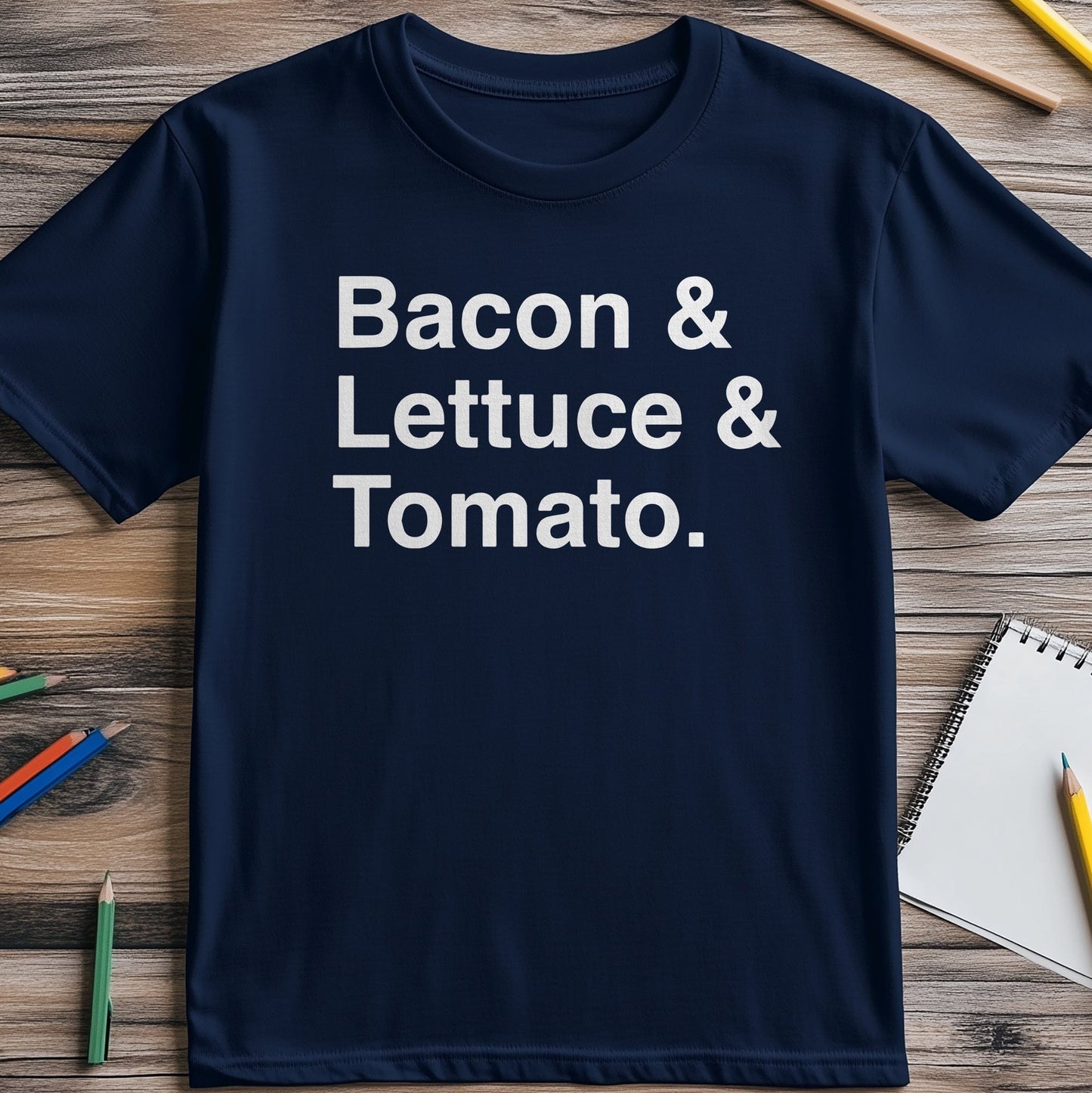 Bacon Lettuce Tomato T-Shirt