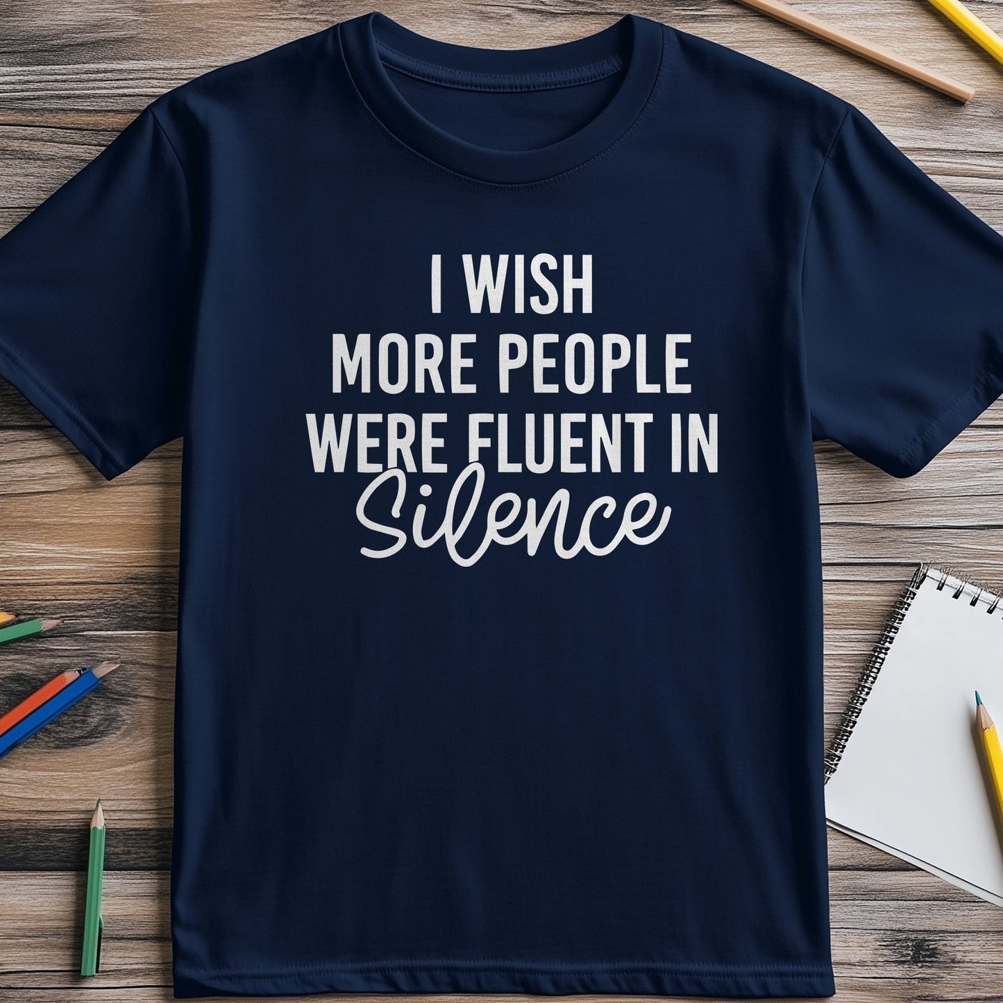 Fluent in Silence T-Shirt - A
