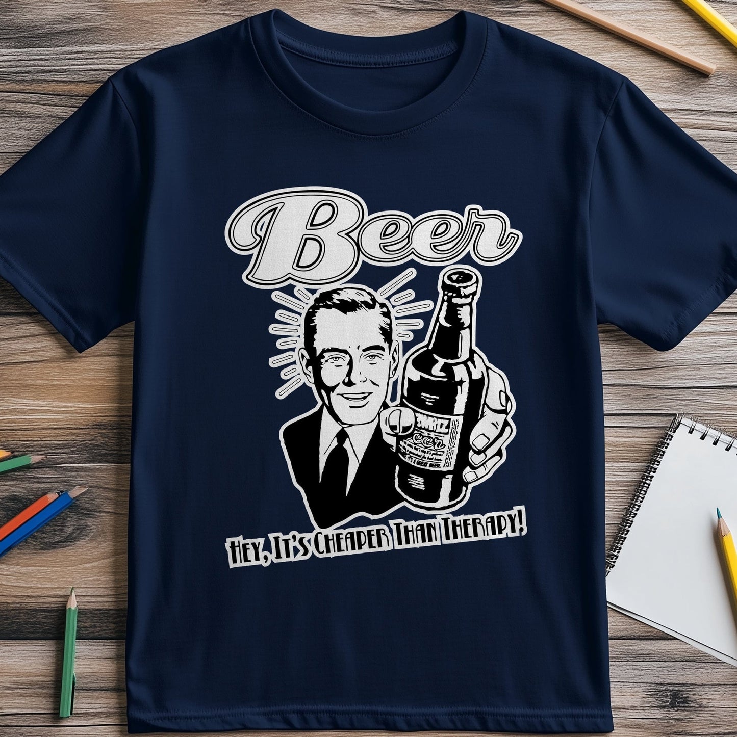 Beer Cheaper Than Therapy T-Shirt ‚Äì