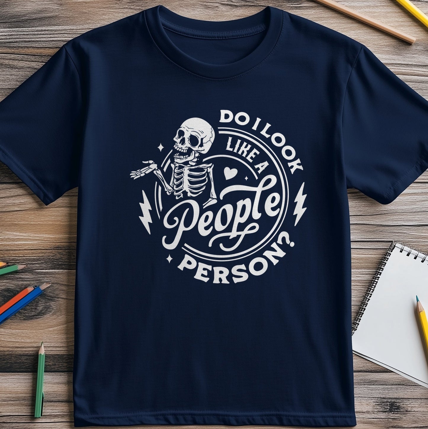 Do I Look Like A People Person Funny Skeleton T-Shirt