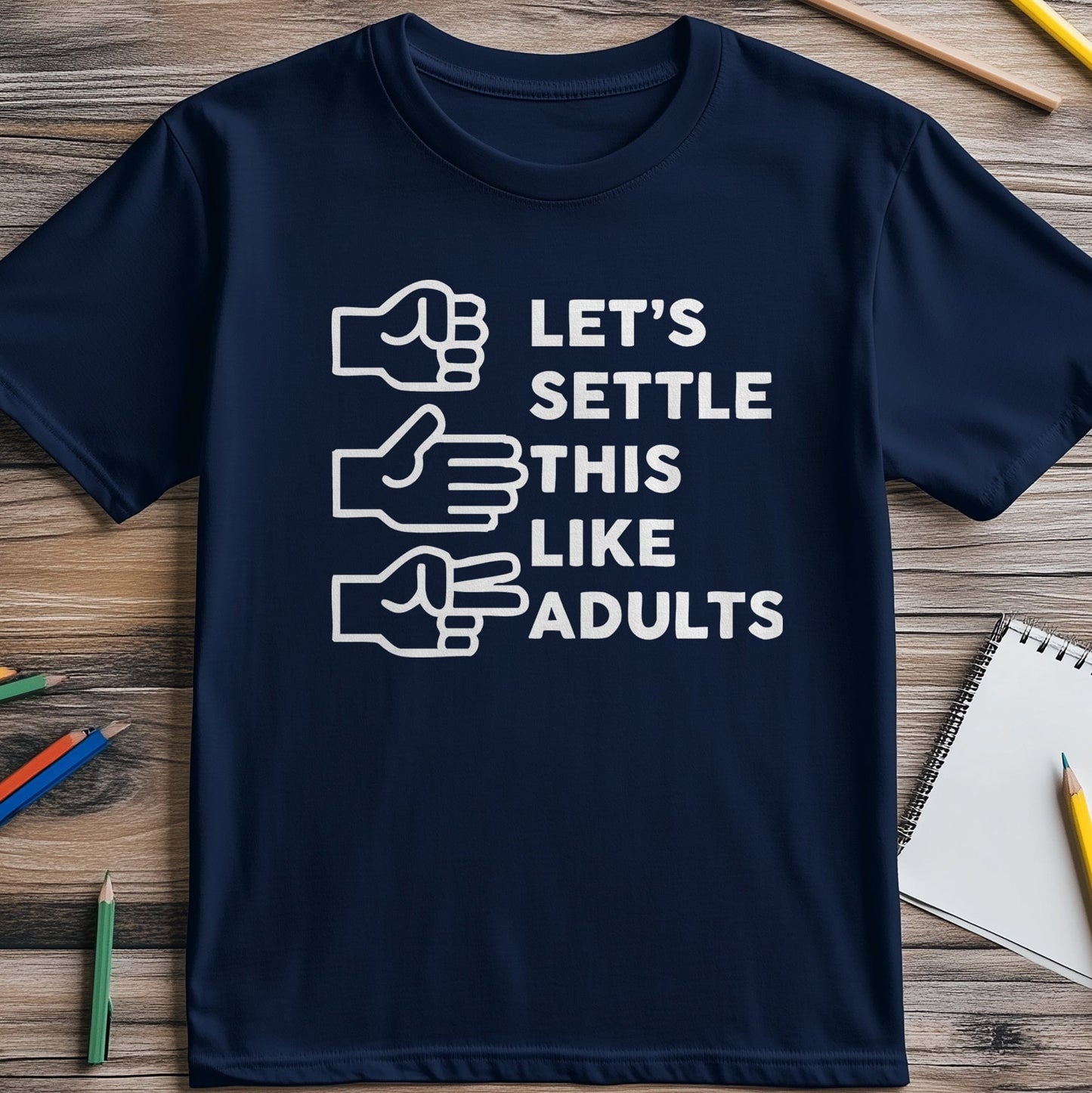 Settle Like Adults 4 T-Shirt