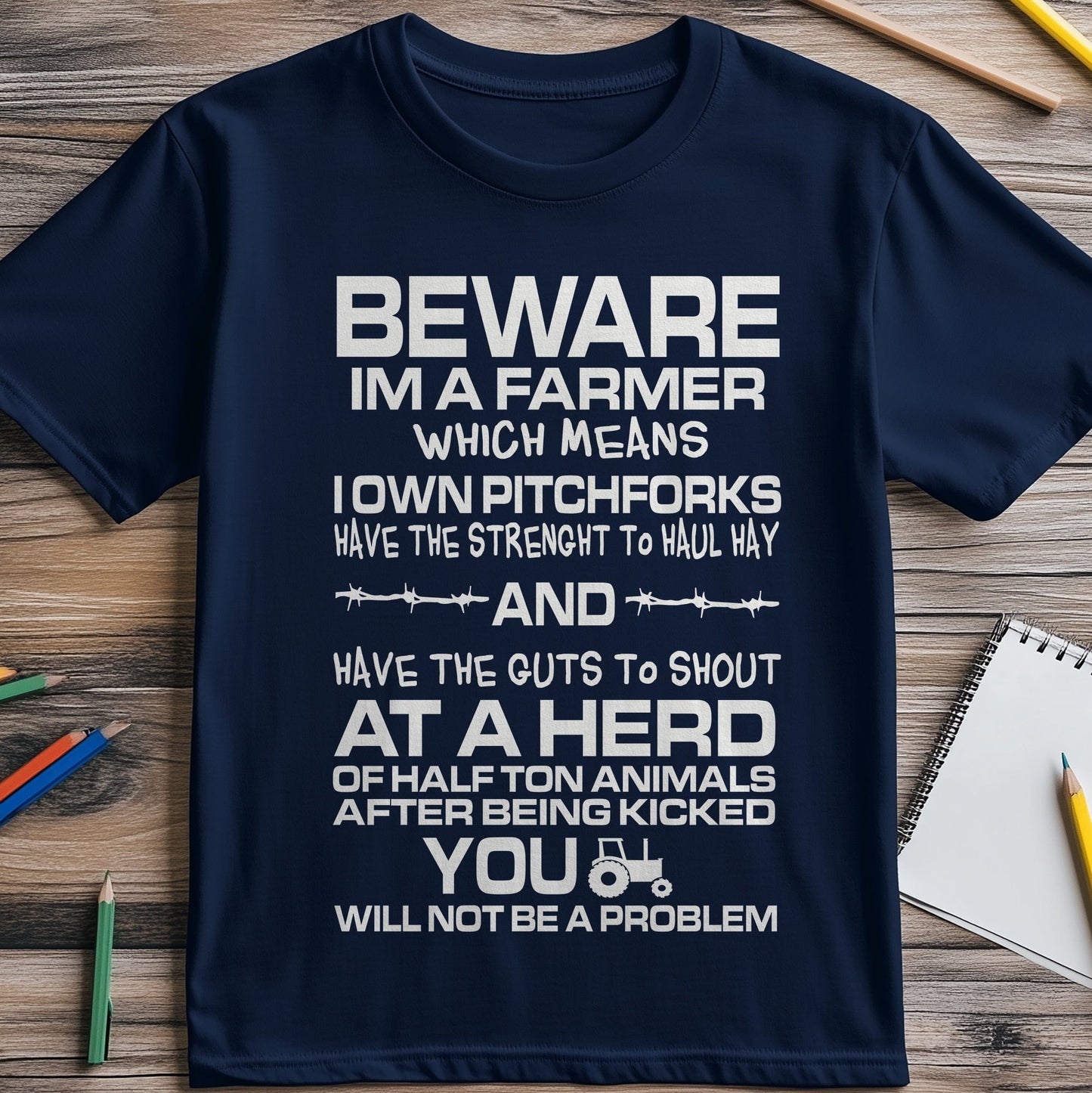 Beware! I‚Äôm a Farmer T-Shirt -