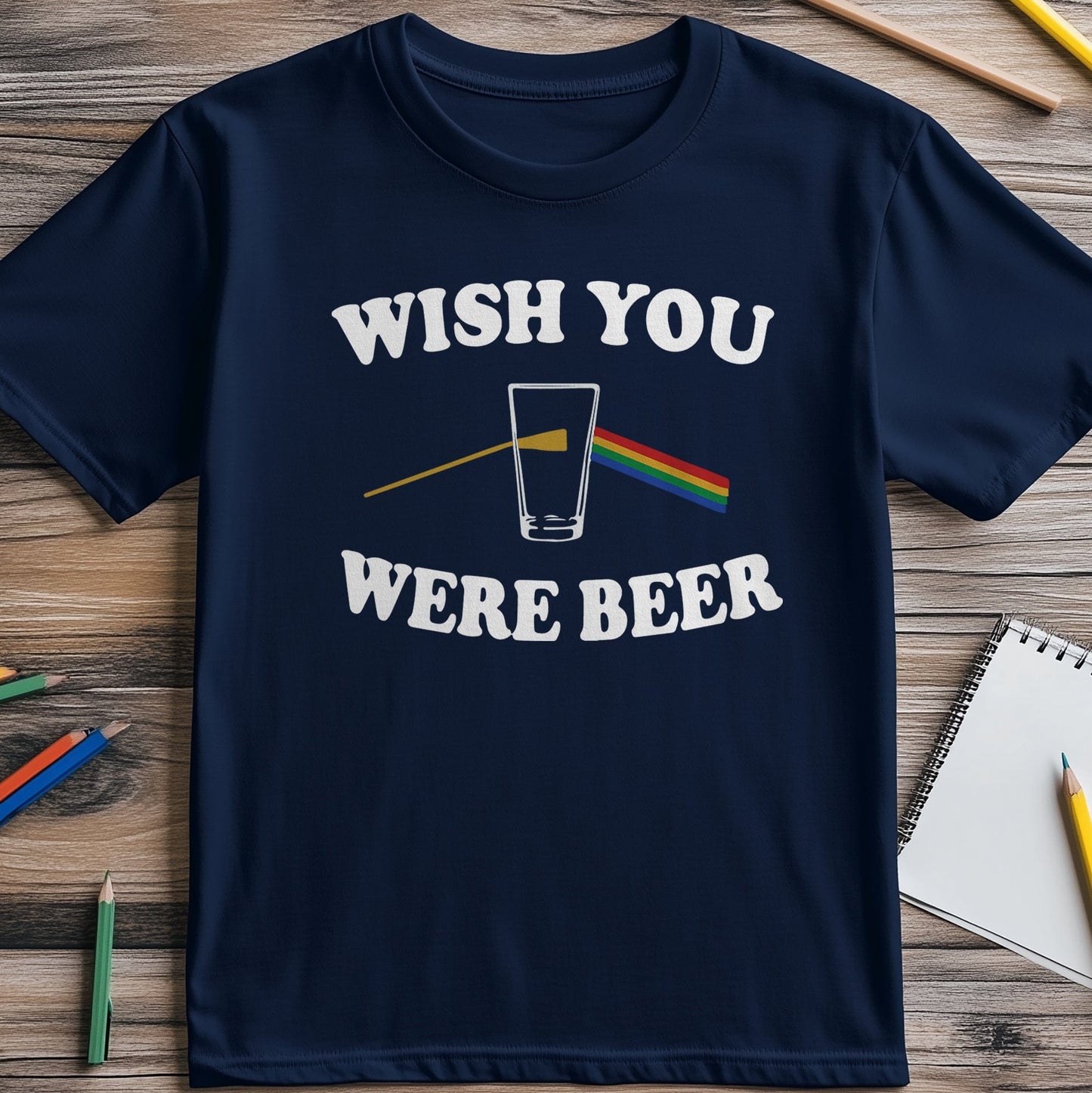 Wish You Were Beer Prism T-Shirt