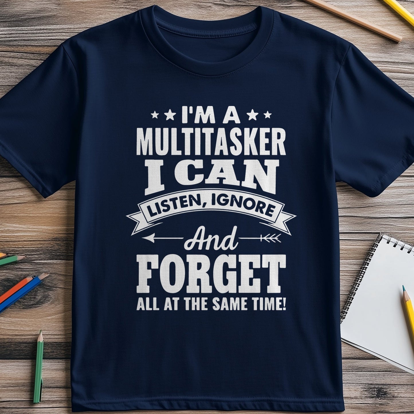 Multitasker 2 T-Shirt