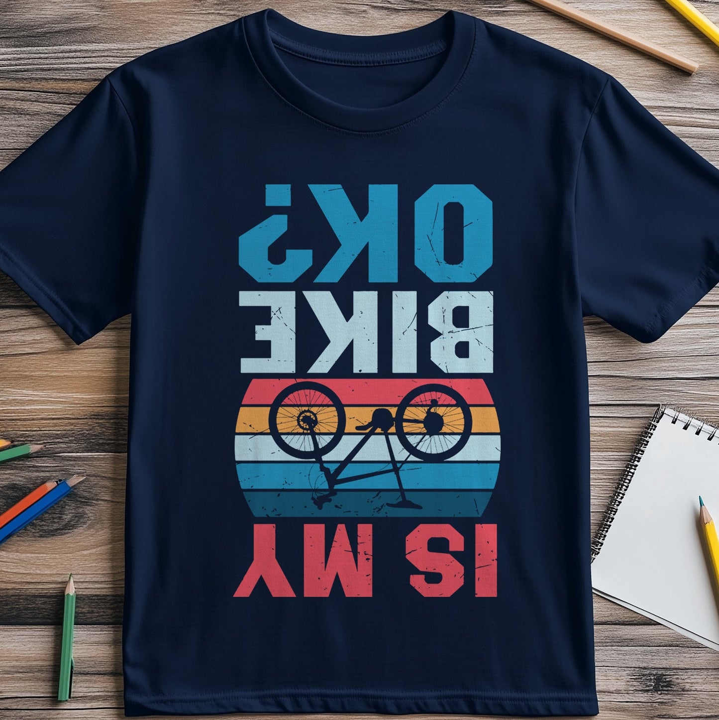 Is My Bike OK 5 T-shirt