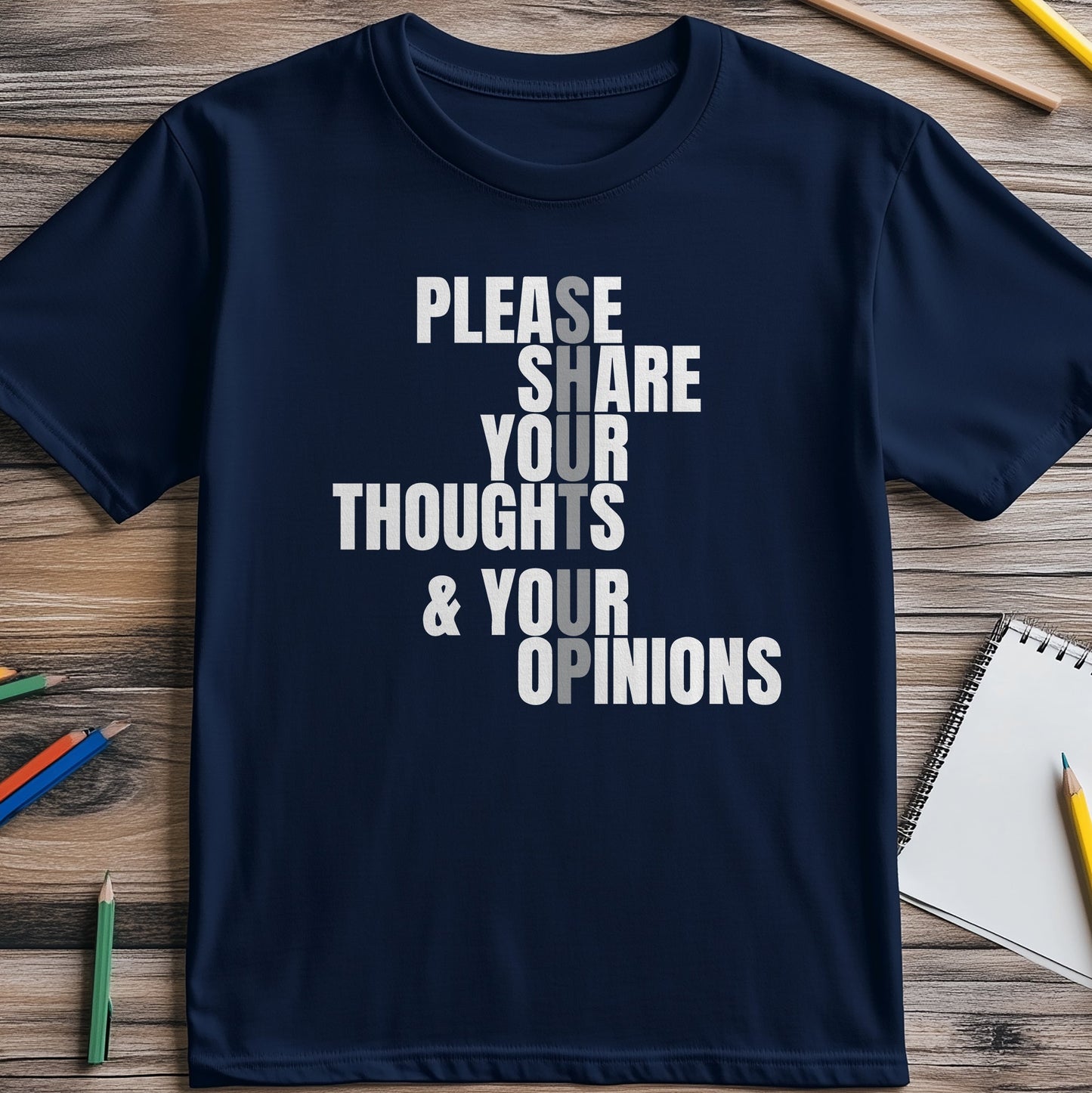Share Your Thoughts T-shirt - Unleash