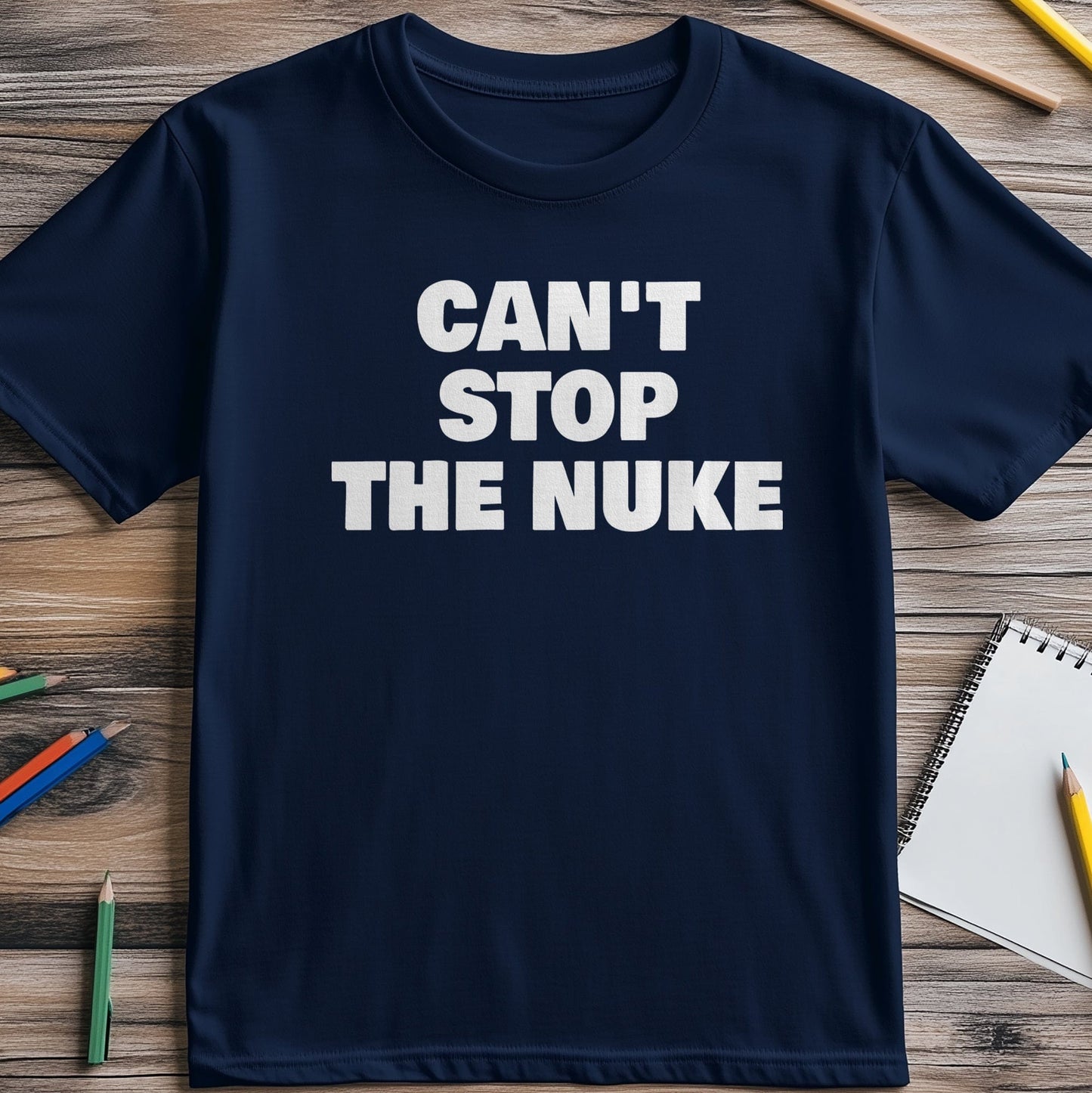 Darts 8: Can't Stop the Nuke T-Shirt