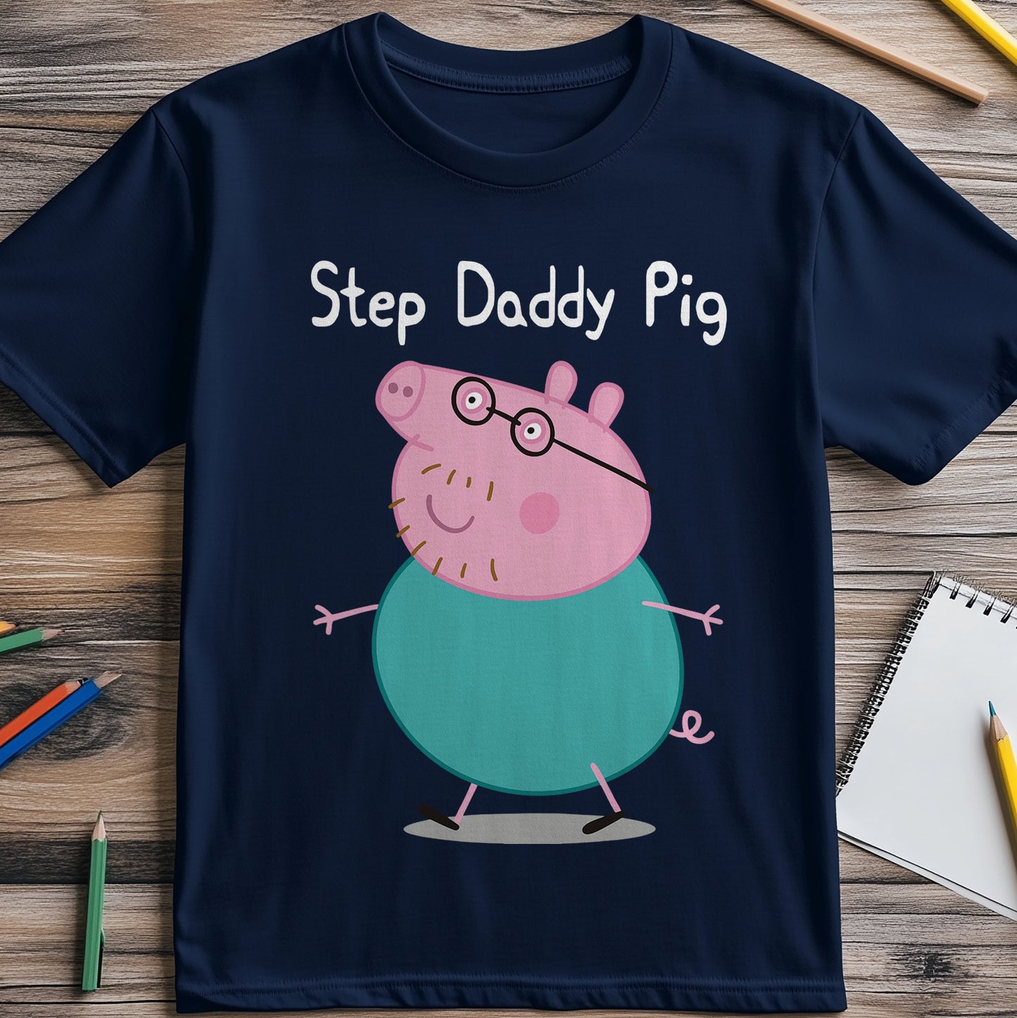 Step Daddy Pig T T-Shirt