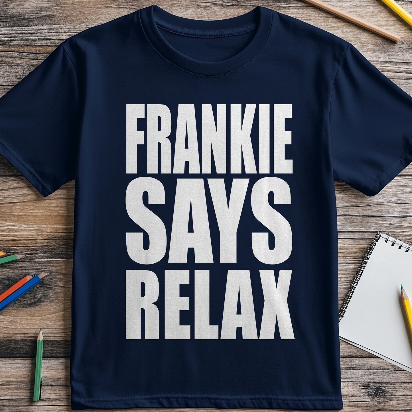 Frankie Says Relax T-shirt - Chill Out