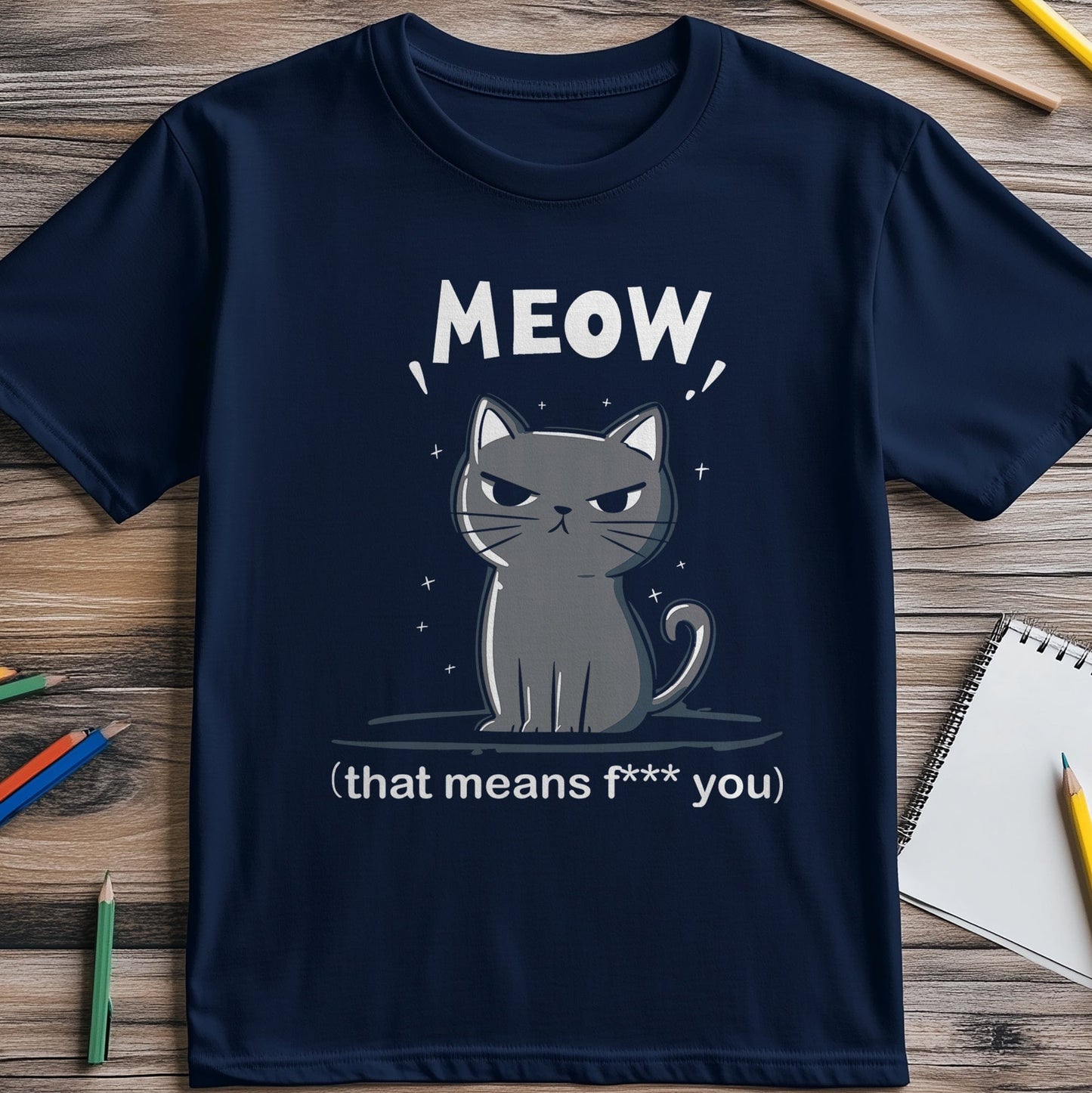 Meow F*** You T-Shirt