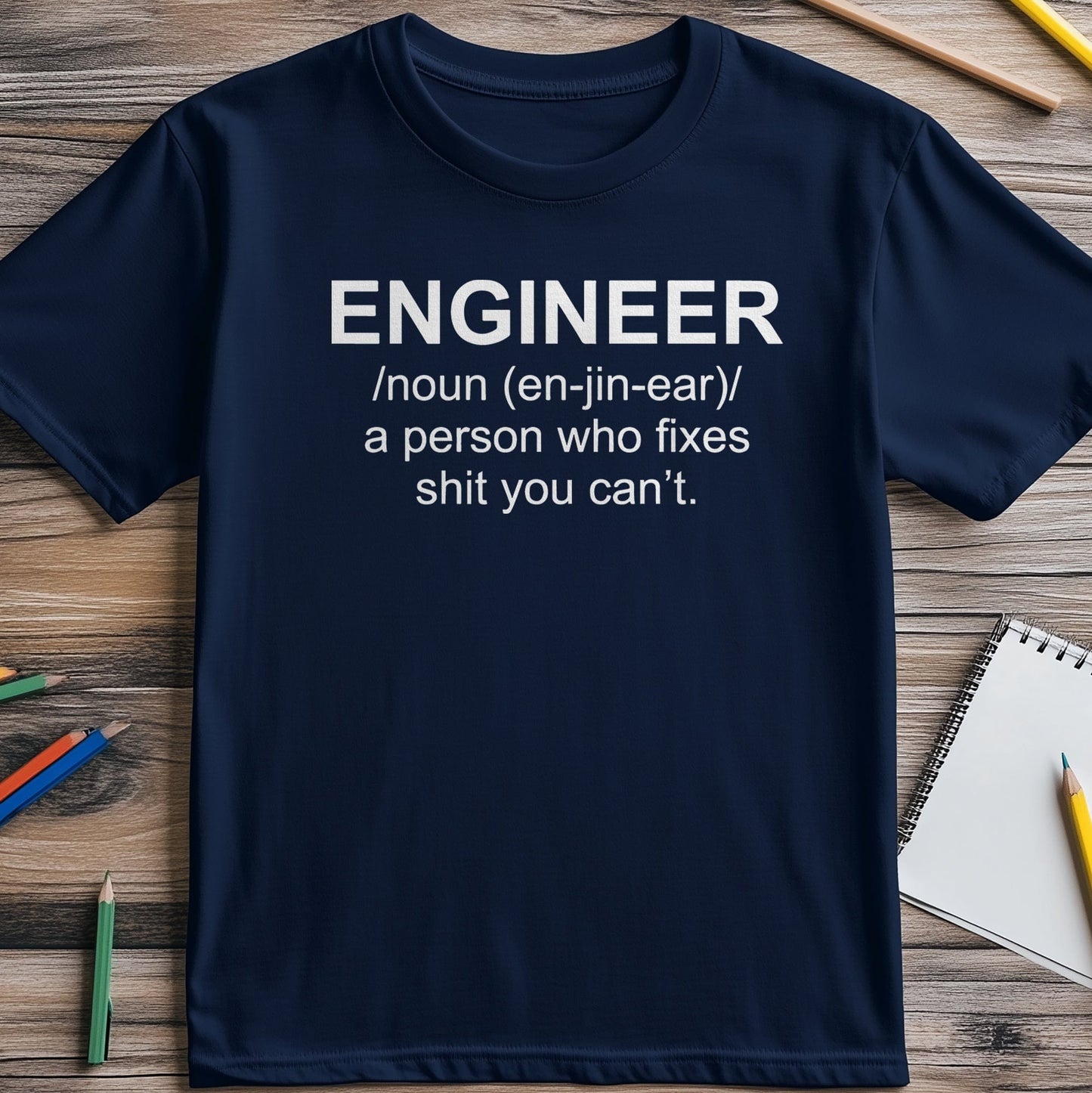 Engineer Meaning 2 T-Shirt