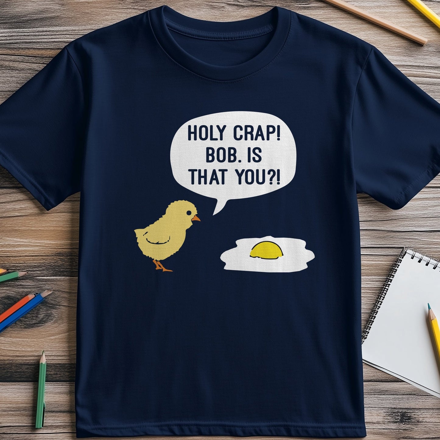 Holy Crap Chick Egg T-Shirt -