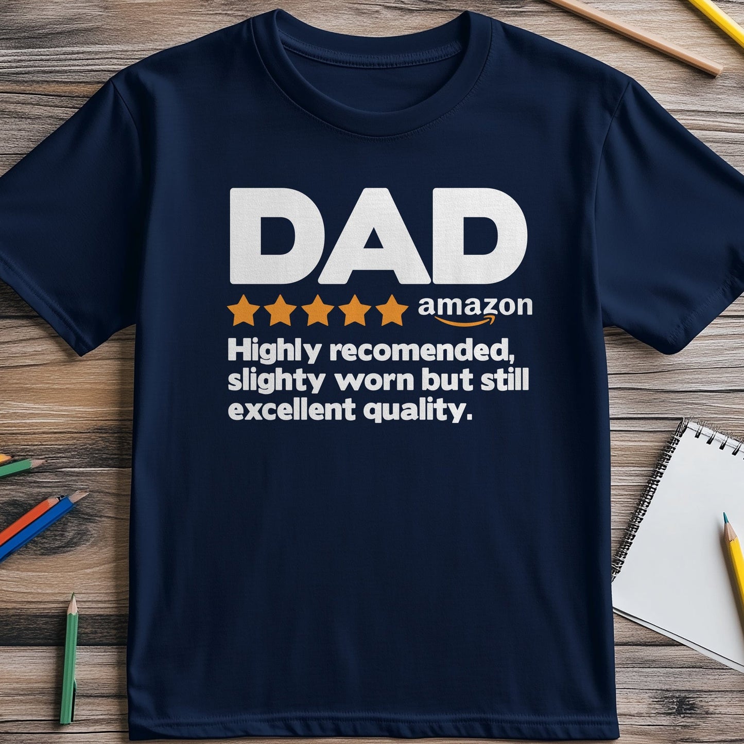 5 Star Dad T-Shirt - Dad's Review