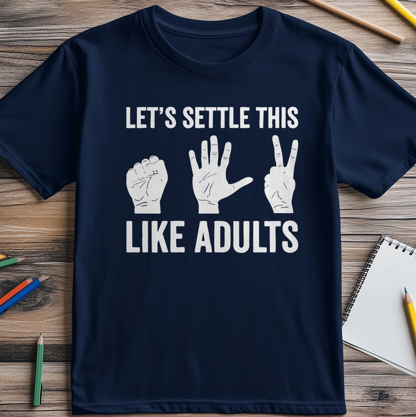 Settle Like Adults 3 T-Shirt - Funny
