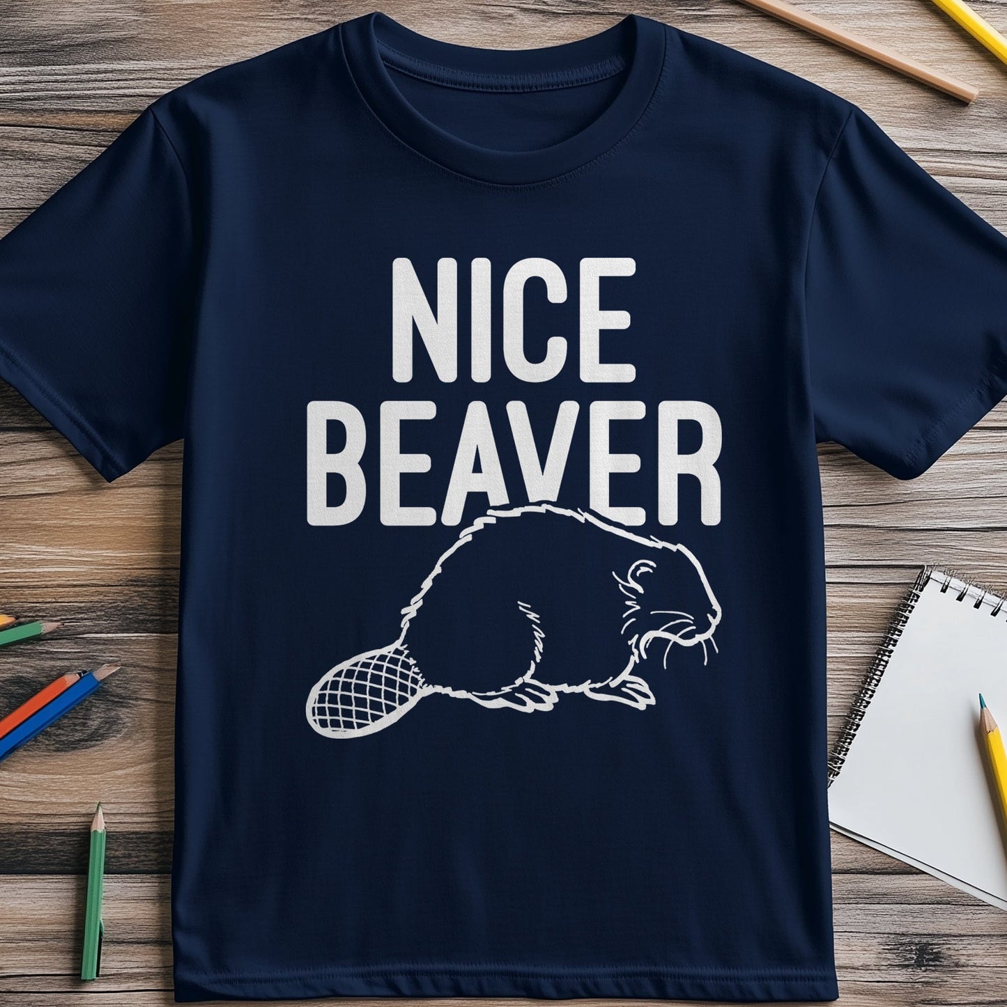 Nice Beaver 1 T-shirt - Hilariously