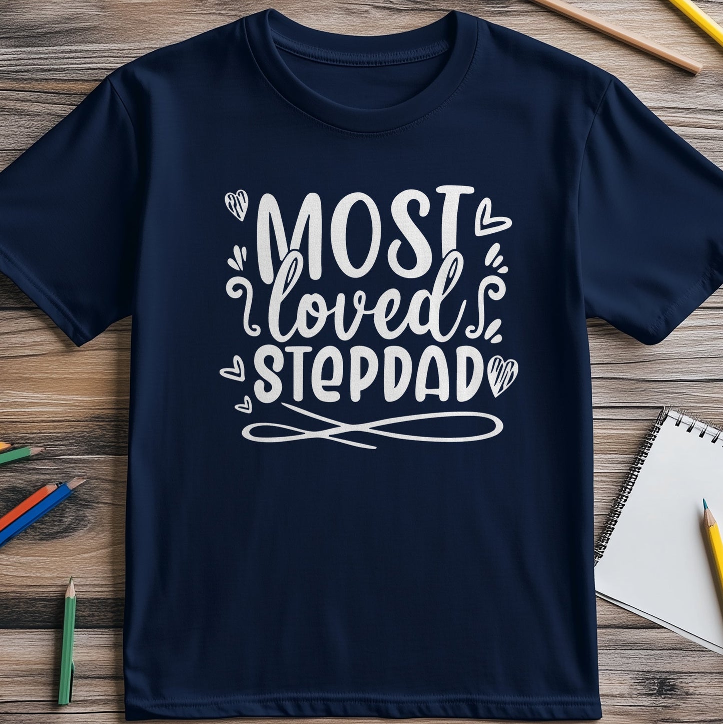Most Loved T-Shirt