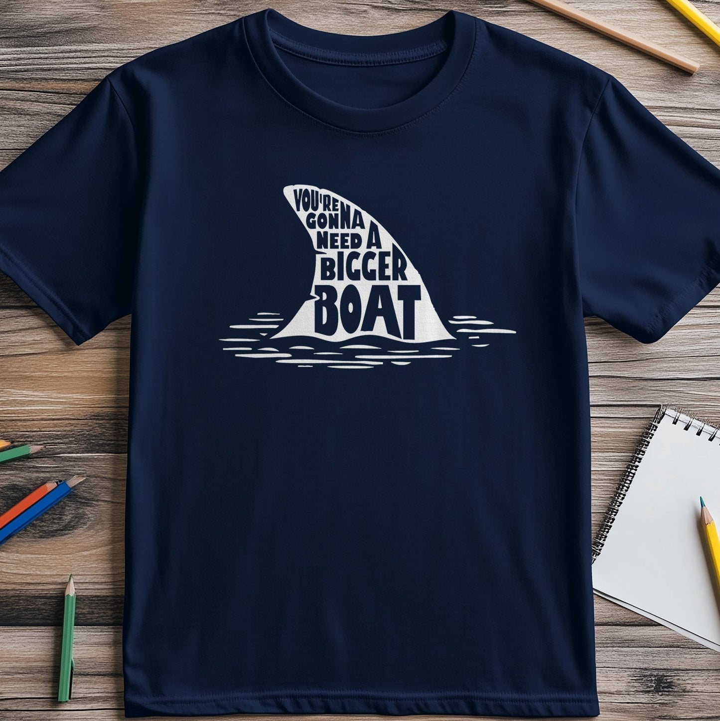 Need a Bigger Boat 3 T-Shirt -