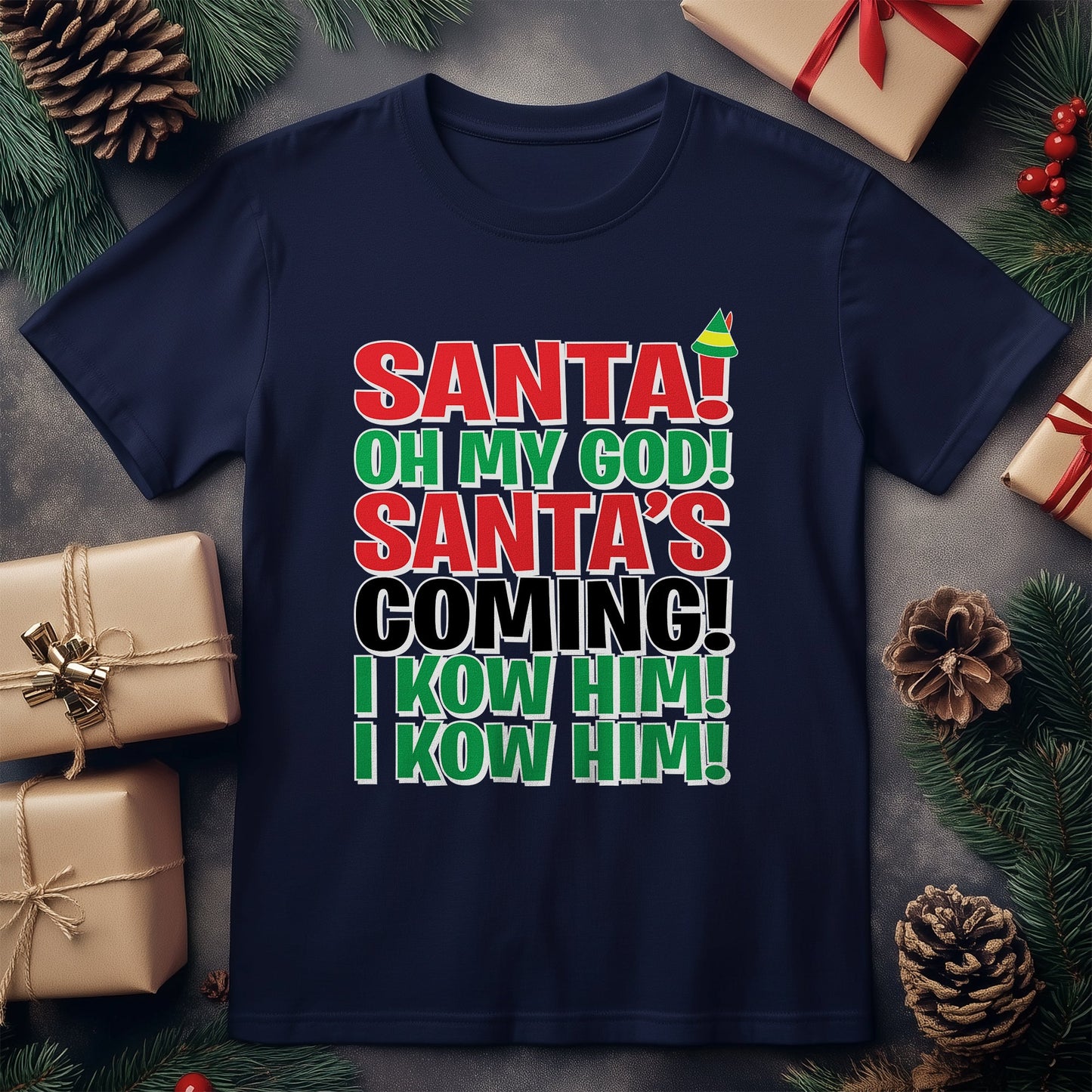 Santa I Know Him t-shirt - Ho Ho