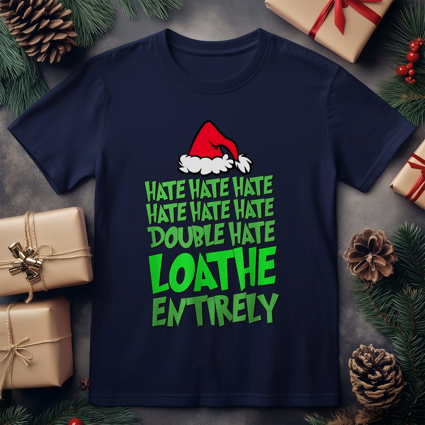 Hate Hate Double Hate Loathe T-shirt