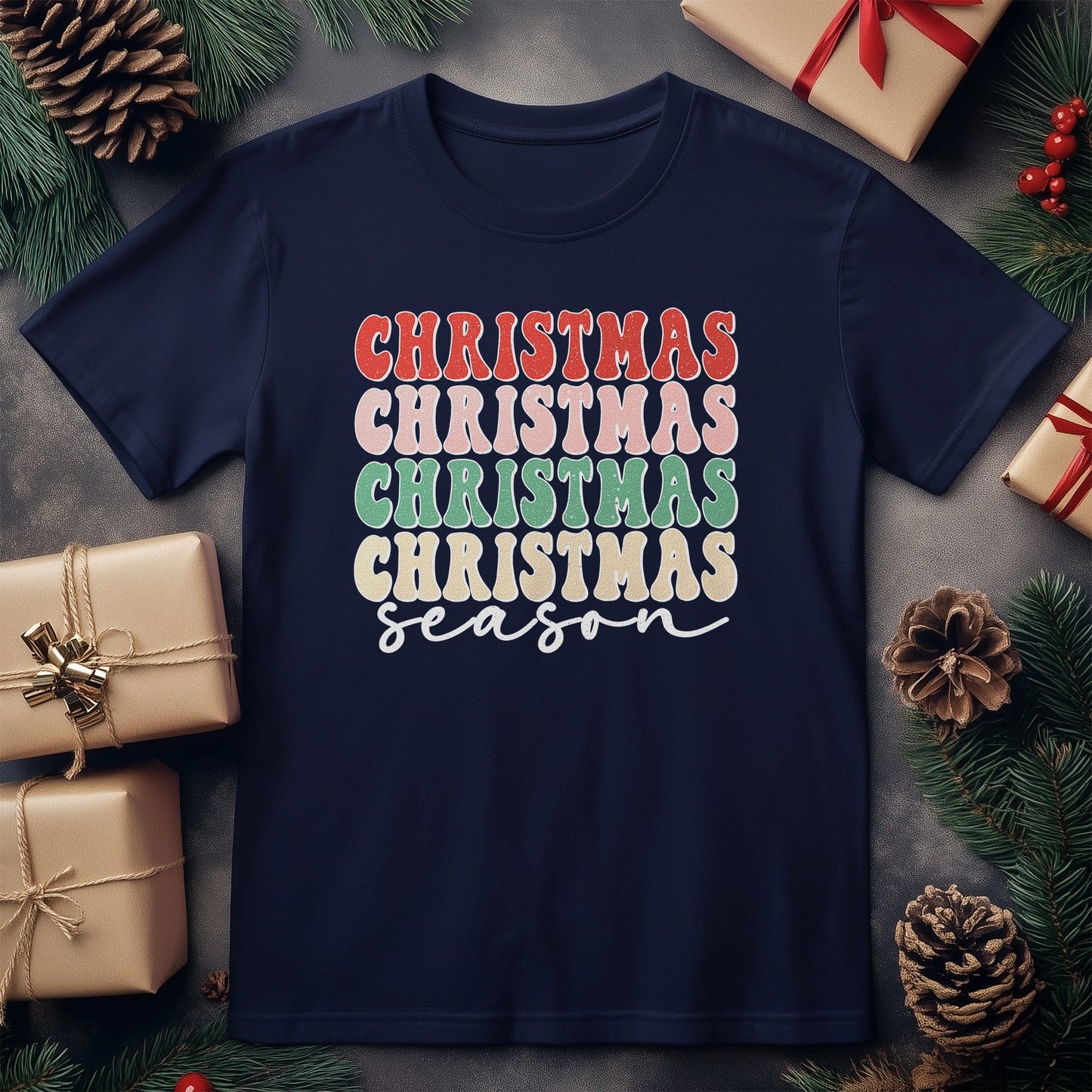 Christmas Season T-Shirt: Get