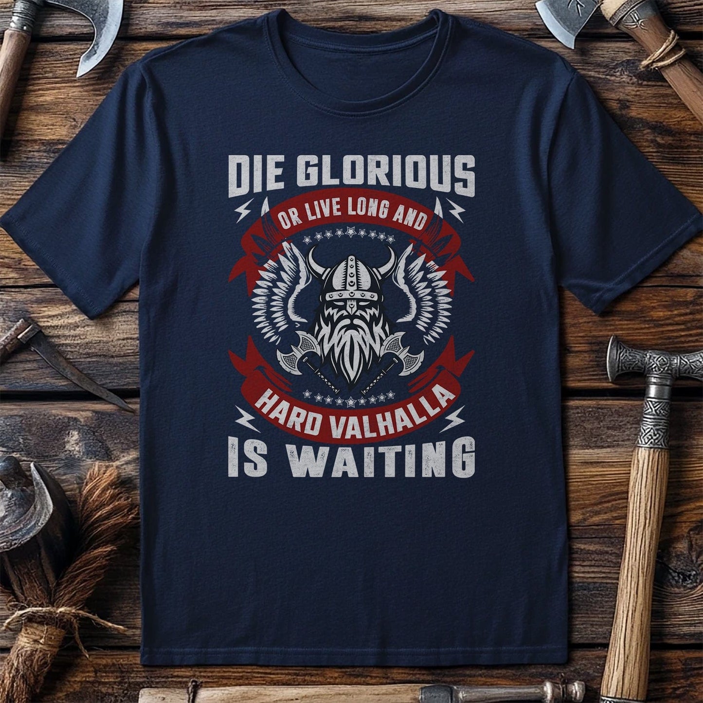 Die Glorious or Live Long T-shirt