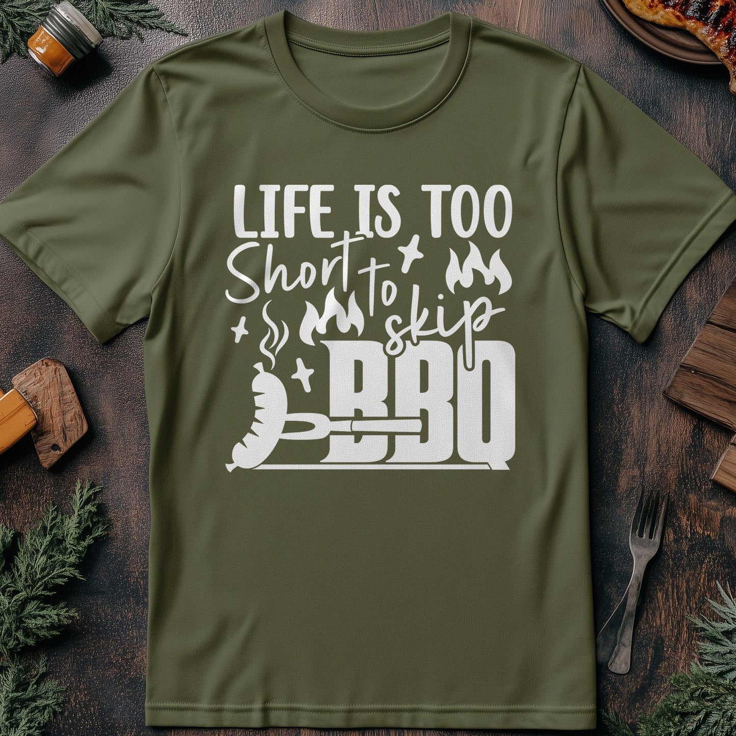 Life Too Short T-Shirt
