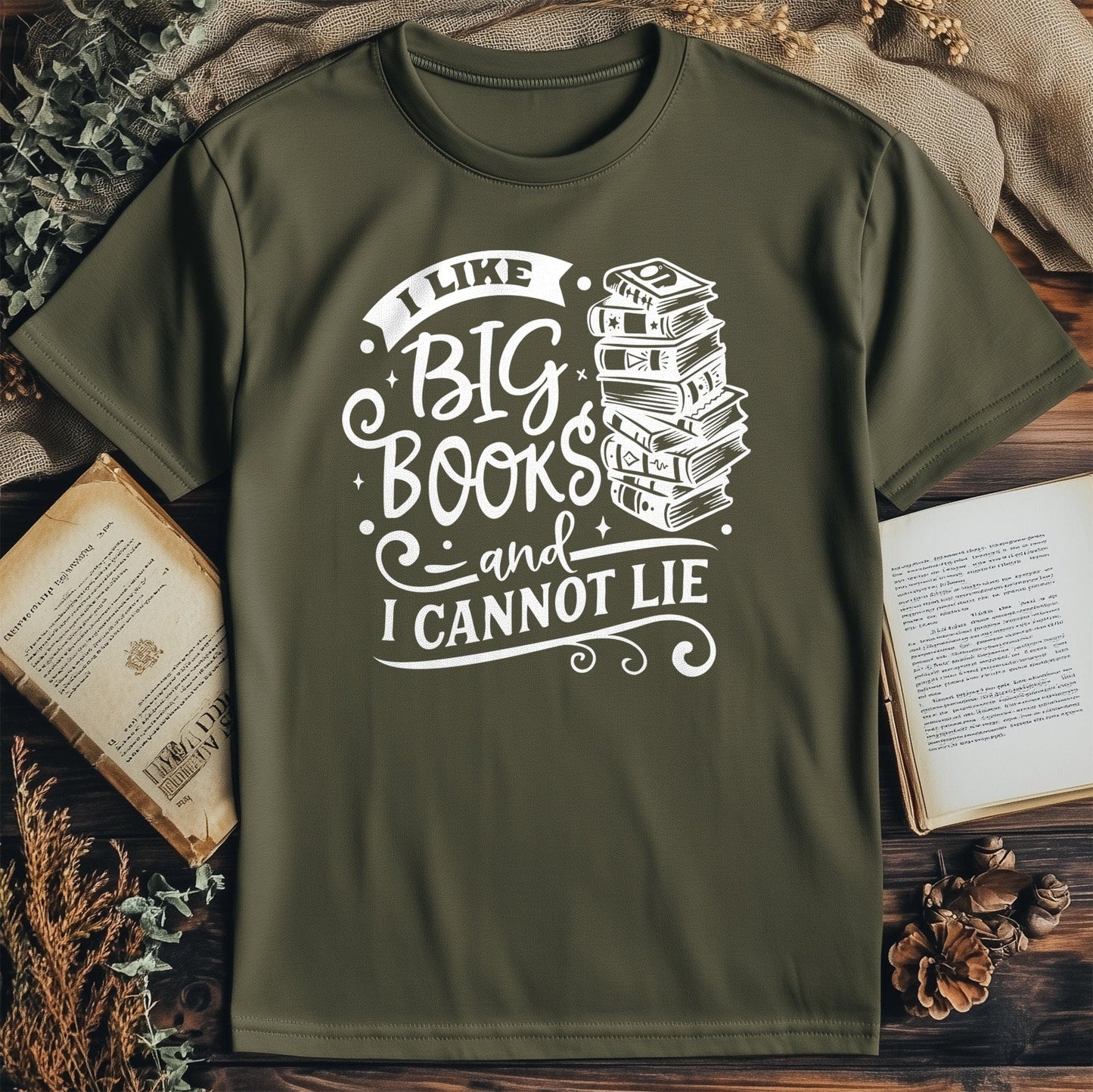 I Like Big Books and I Cannot Lie T-Shirt