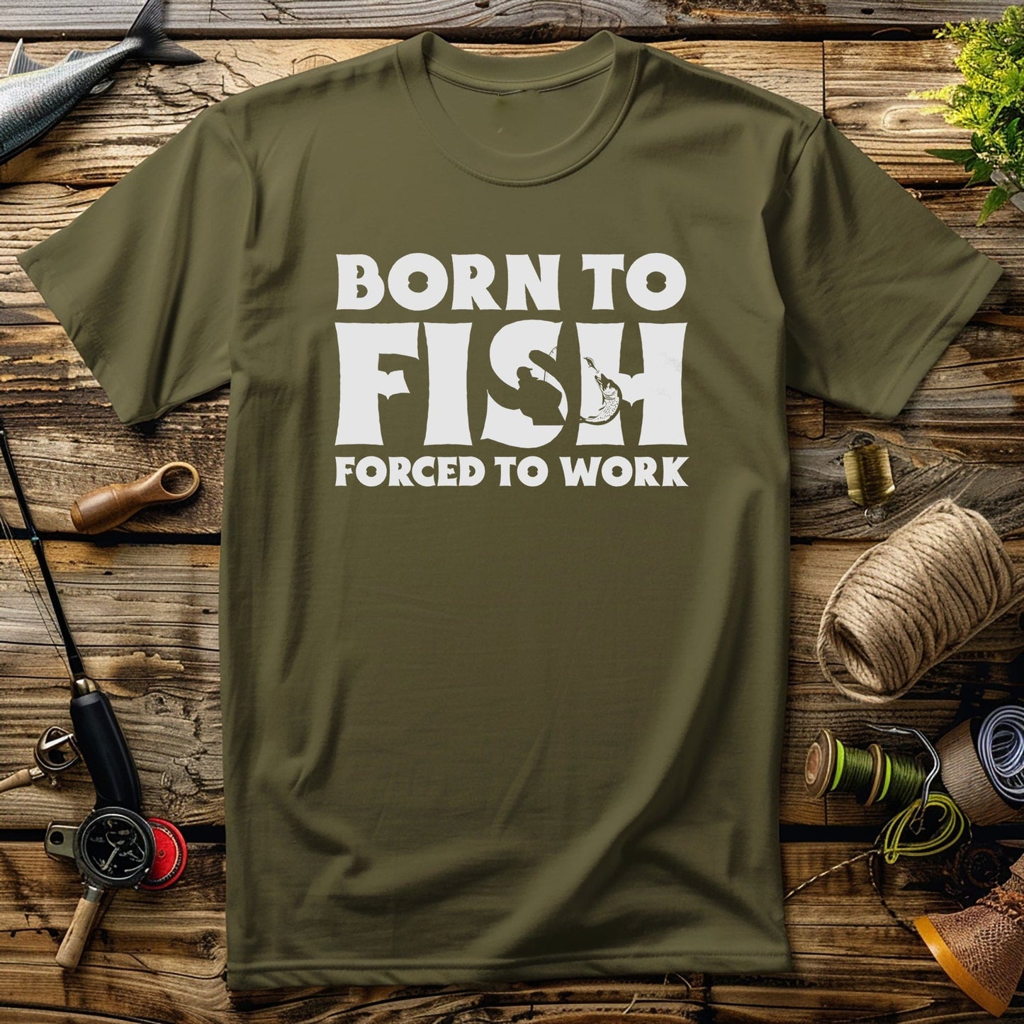 Born to Fish  Forced to Work T-Shirt Style001