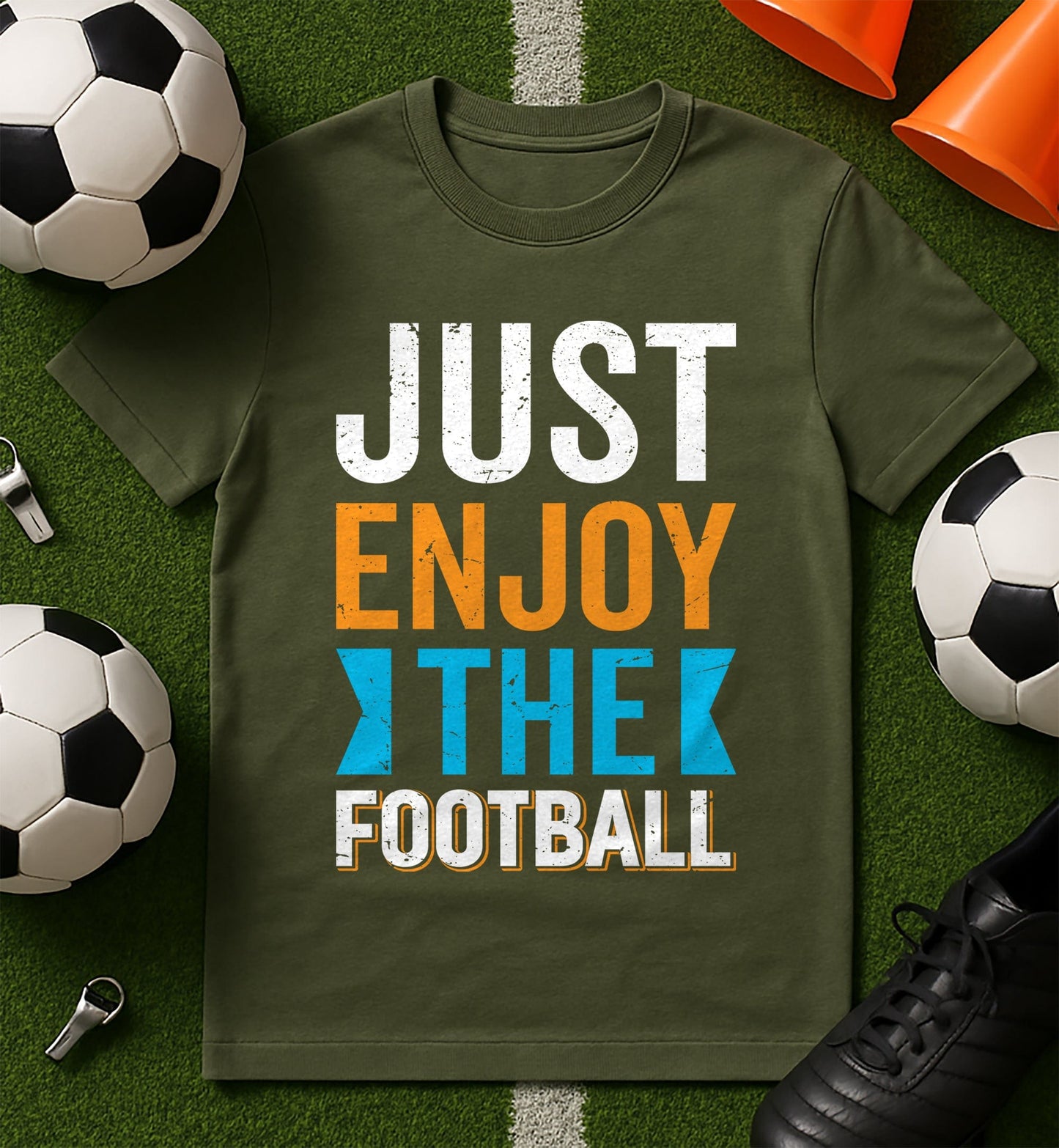 Just Enjoy The T-Shirt