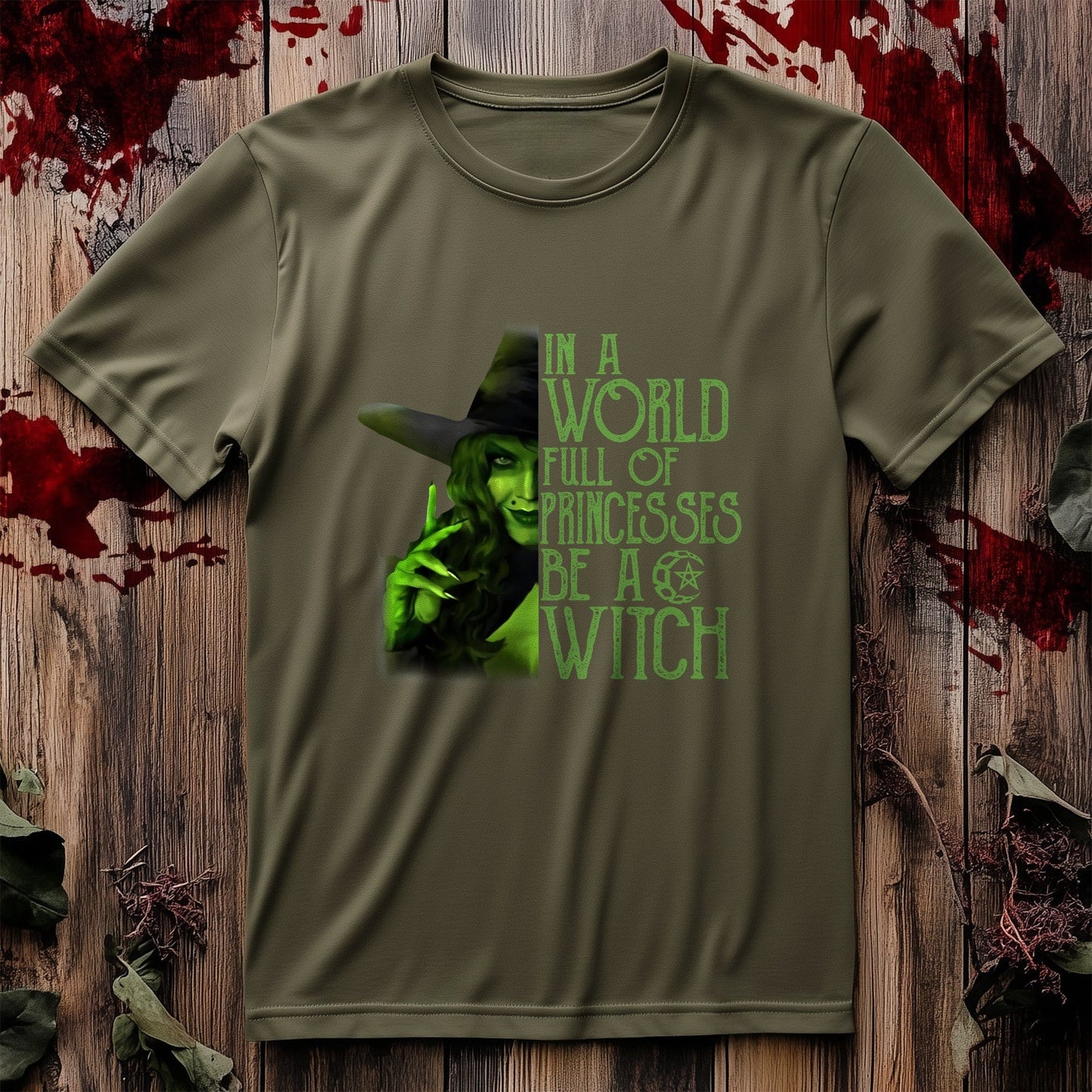 In A World Full Of Princesses Be A Witch T-shirt