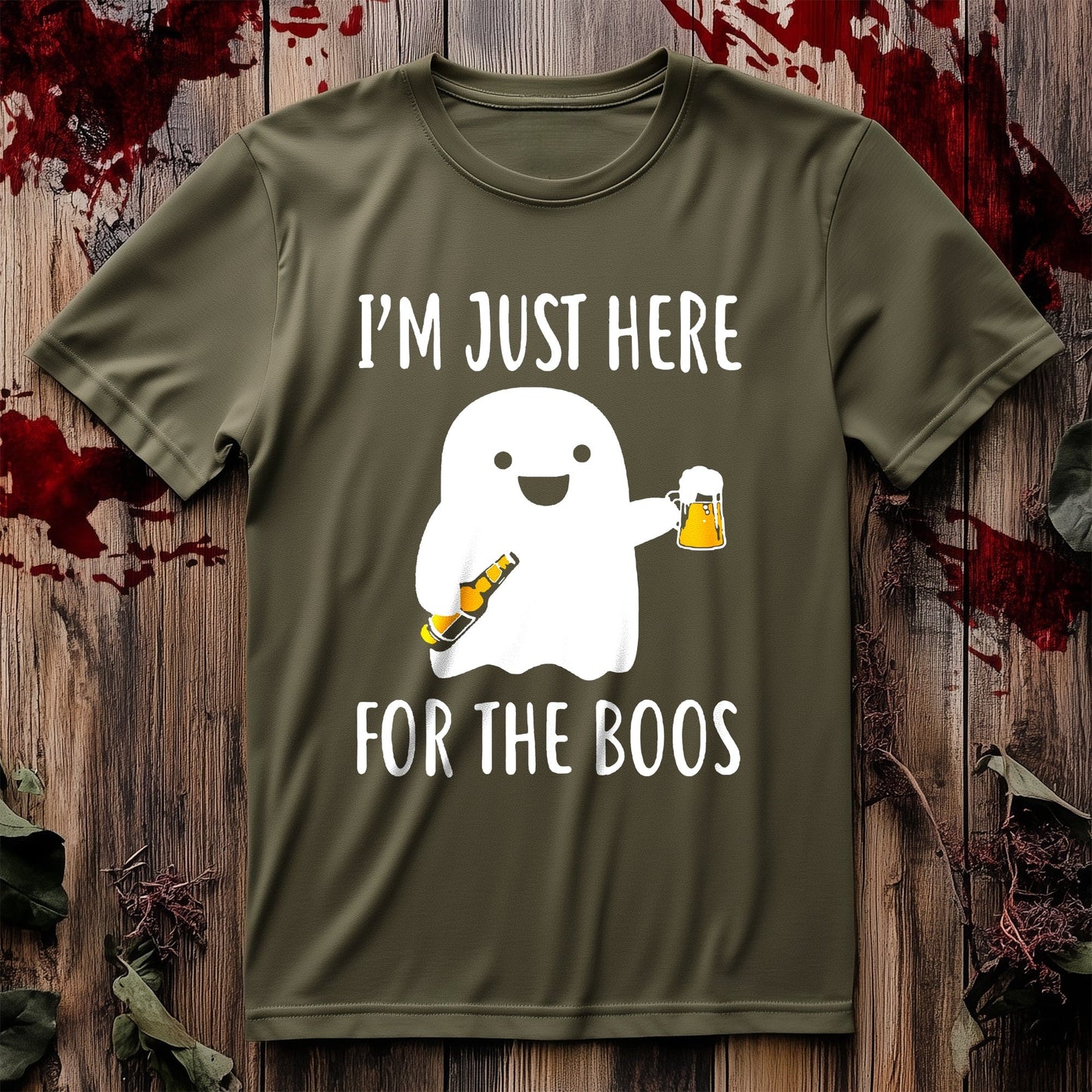 Just Here for the Boos T-Shirt