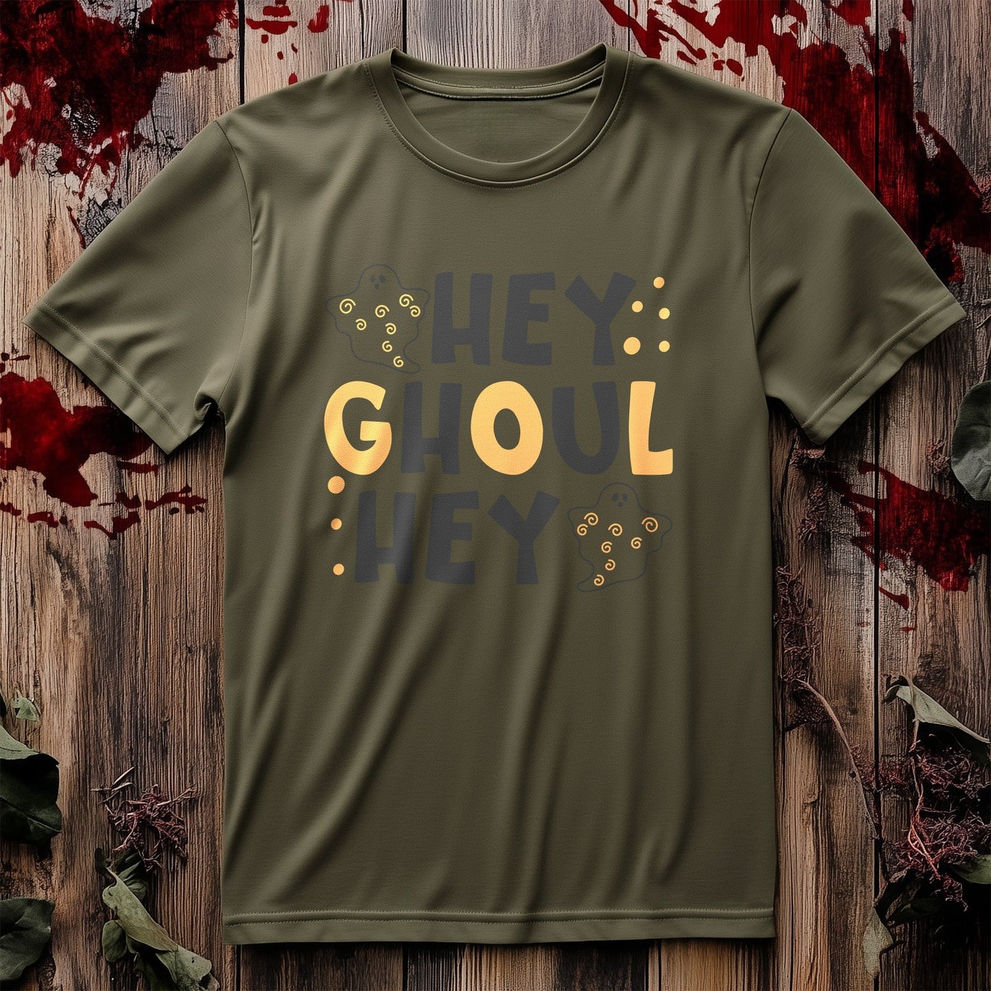 Hey Ghoul Hey T-shirt