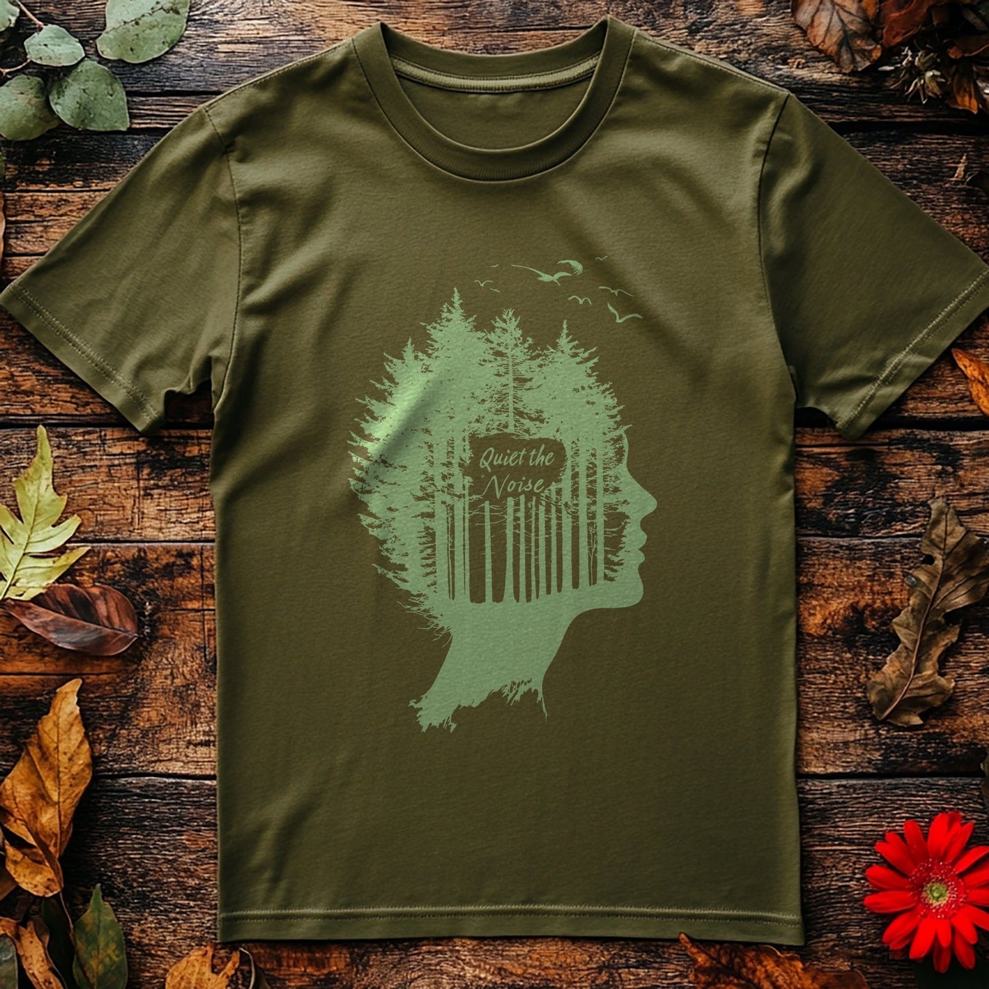 Quiet the Noise 6 T-shirt - Nature's