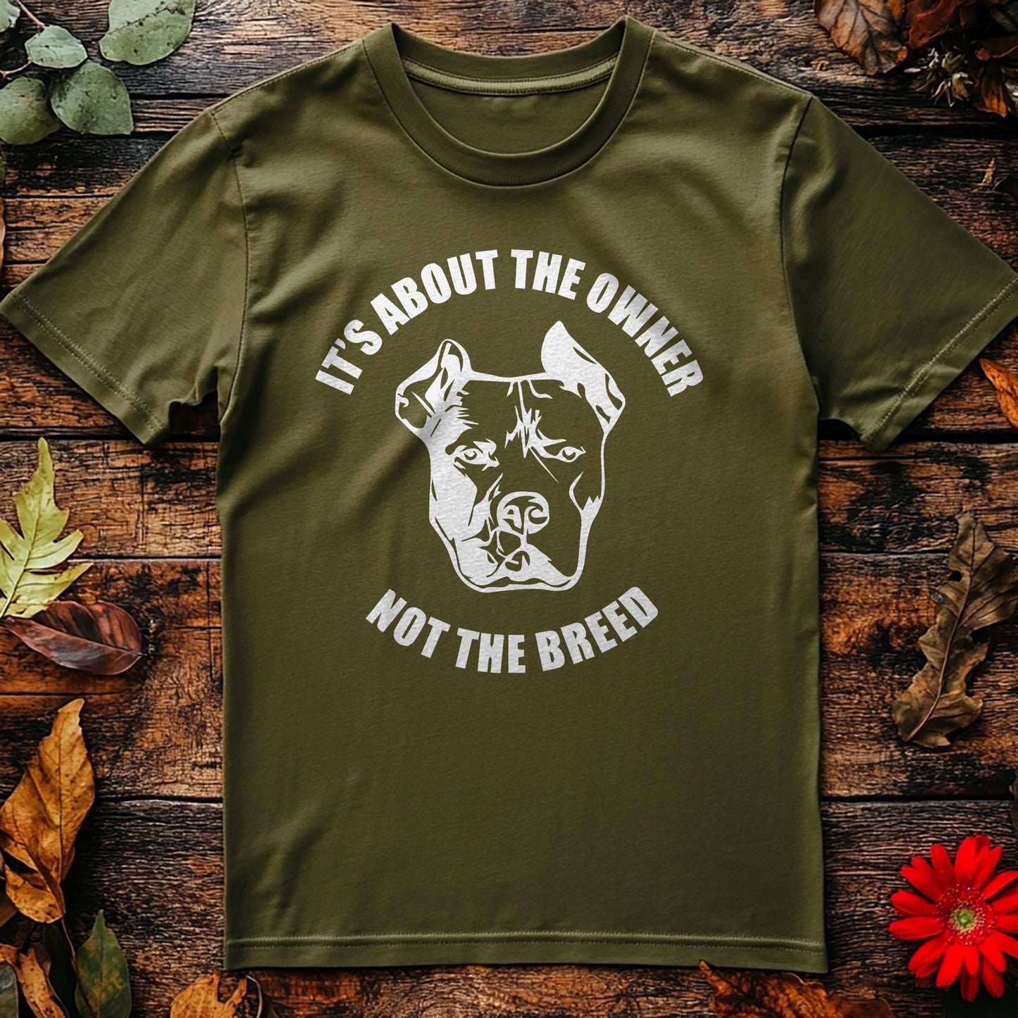 It's About The Owner Pet Lover T-shirt