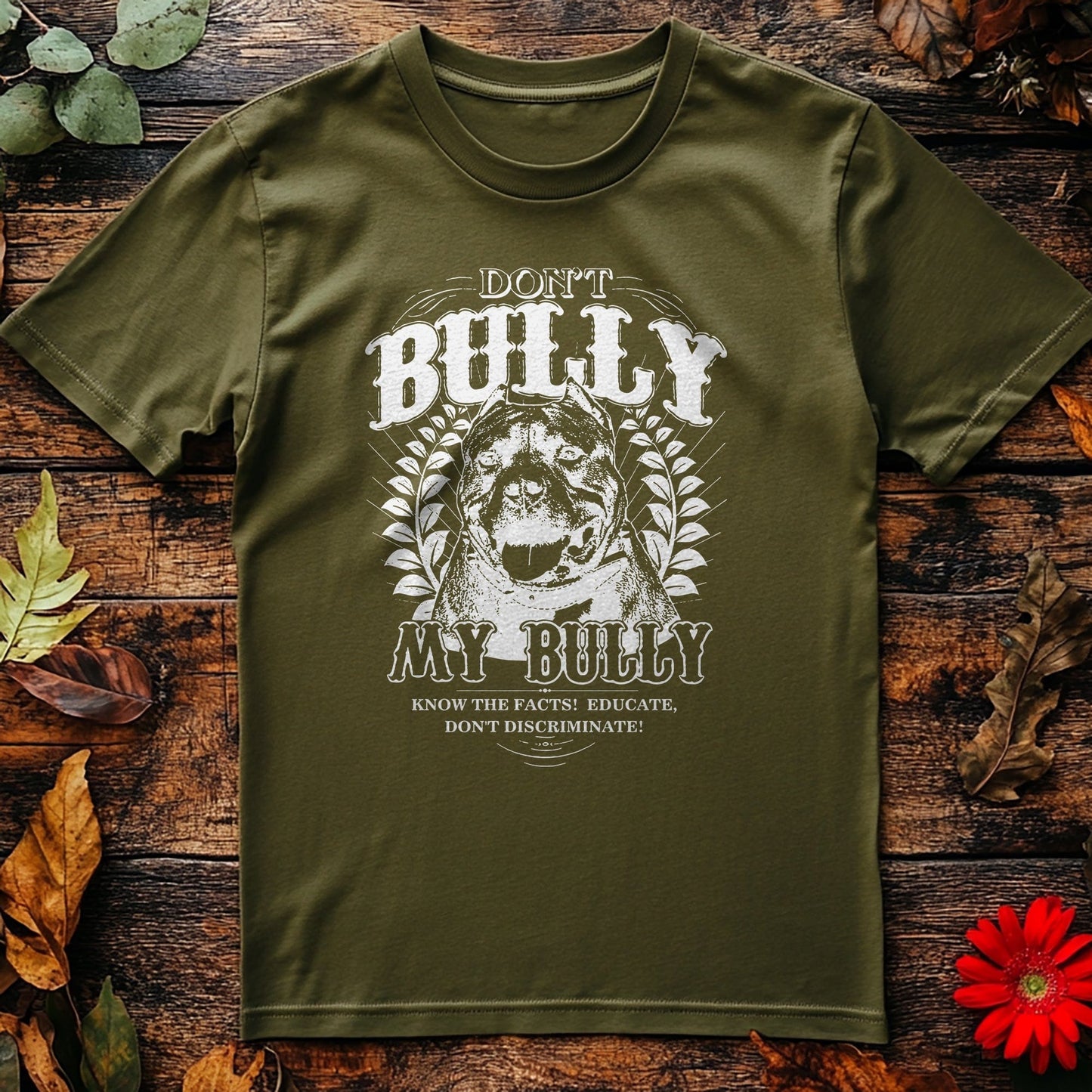 Don't Bully My Bully Bulldog T-shirt