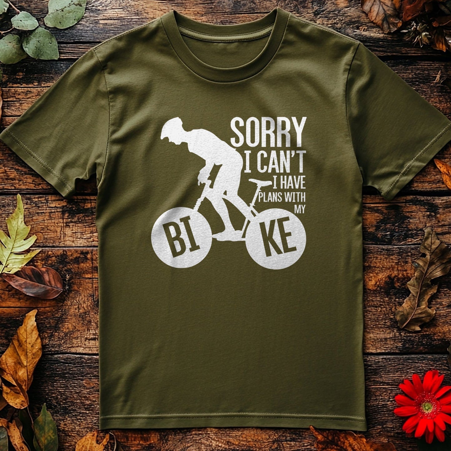 Cycling (304) T-Shirt Sorry I Can't