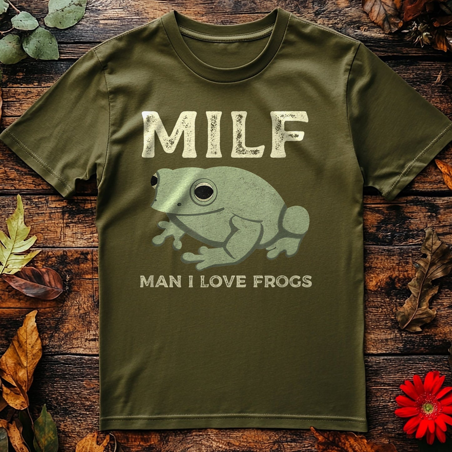 MILF: Man I Love Frogs T-Shirt -