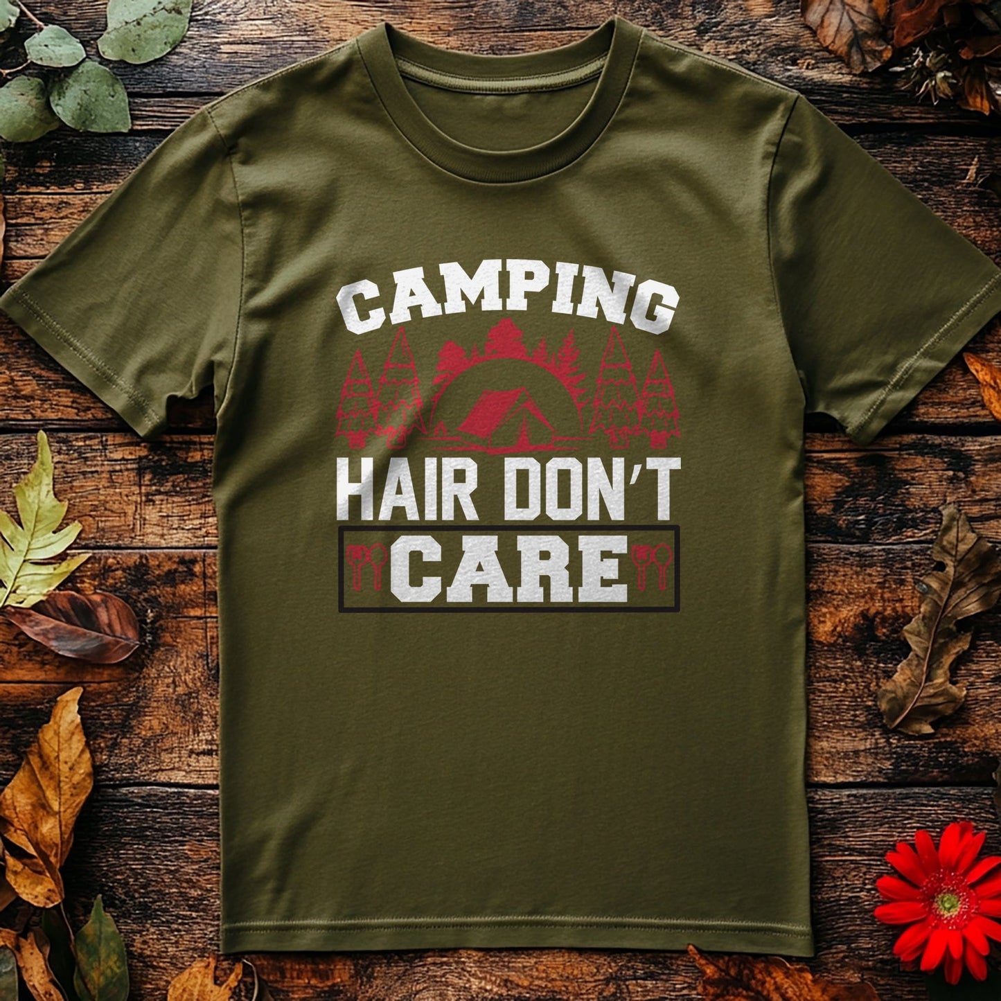 Camping Hair Don't Care T-Shirt