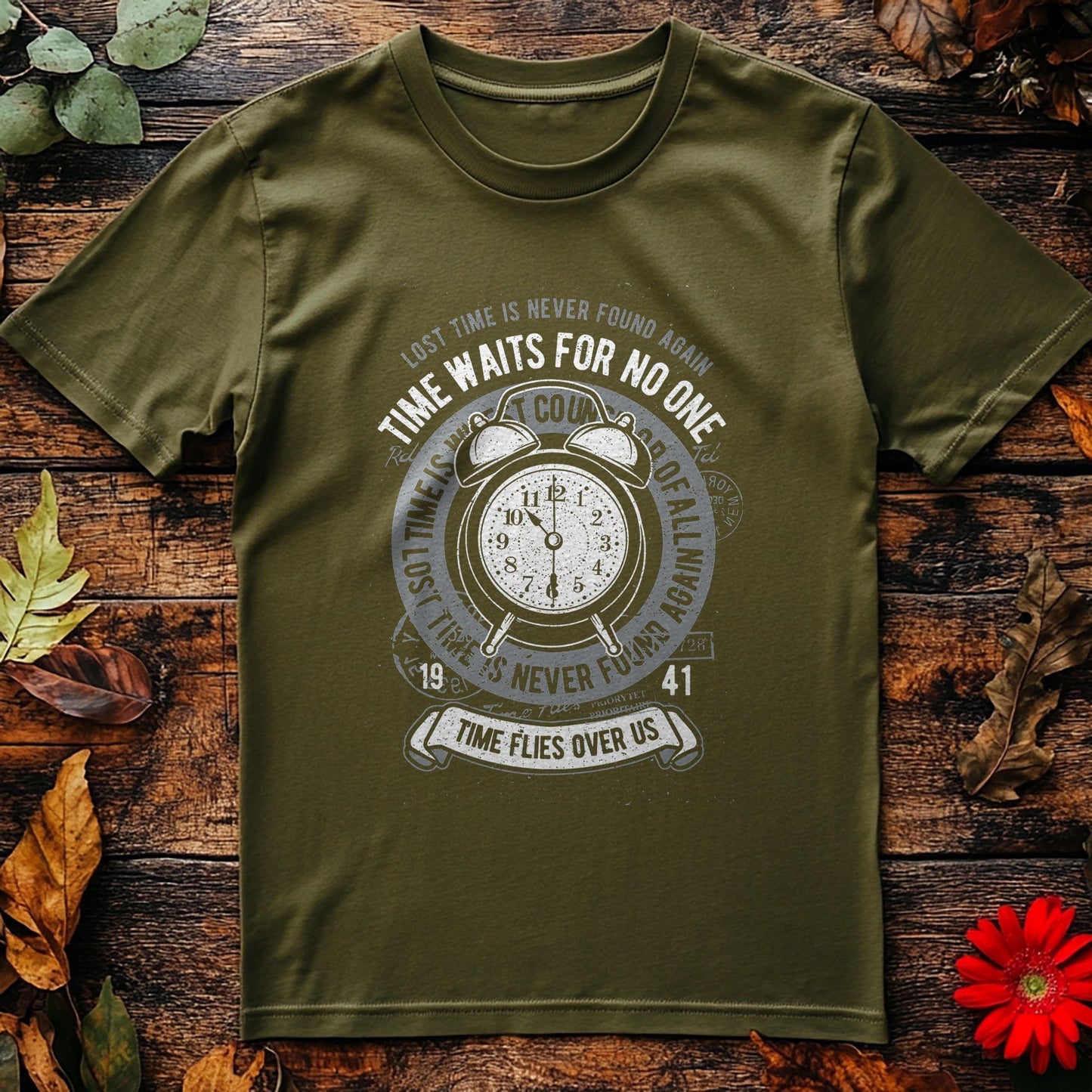 Time Waits For No One  T-Shirt