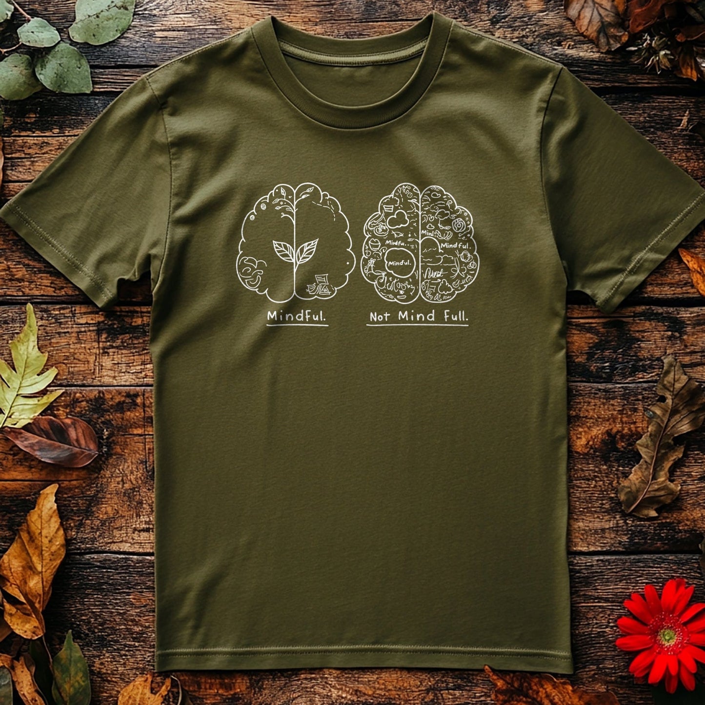 Mindful Mind Full 4 T-Shirt - Brainy &