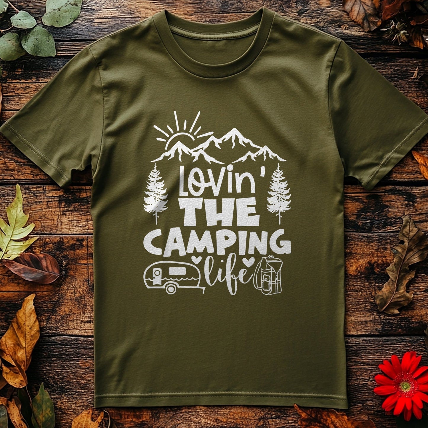 Lovin' The Camping Life T-Shirt -