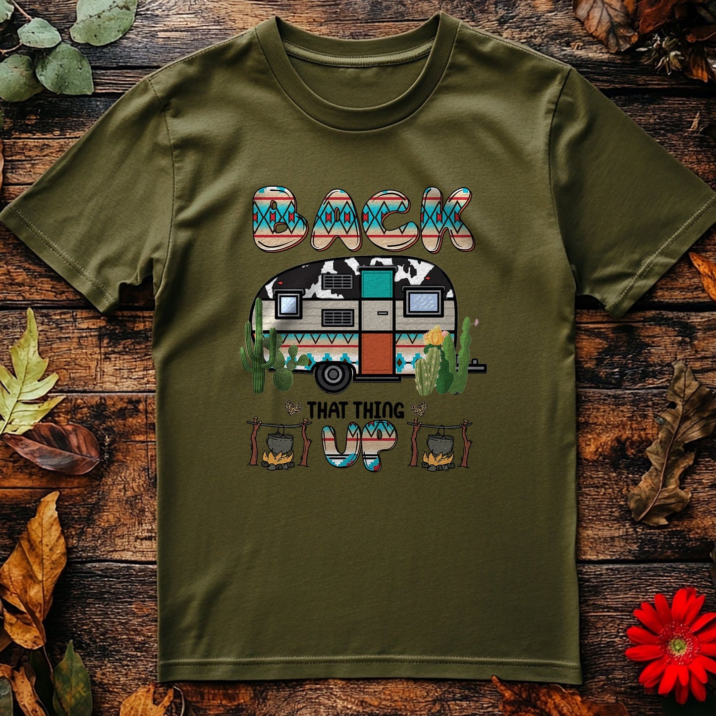 Back That Thing Up Camper T-shirt