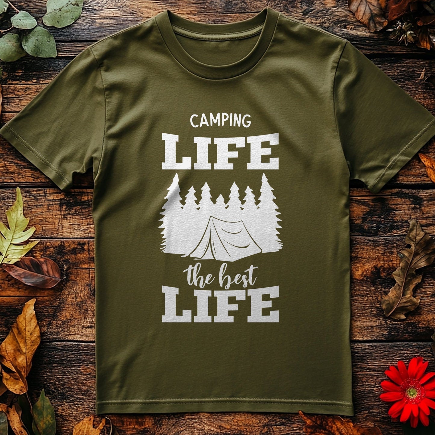Camping Life: The Best Life T-Shirt -